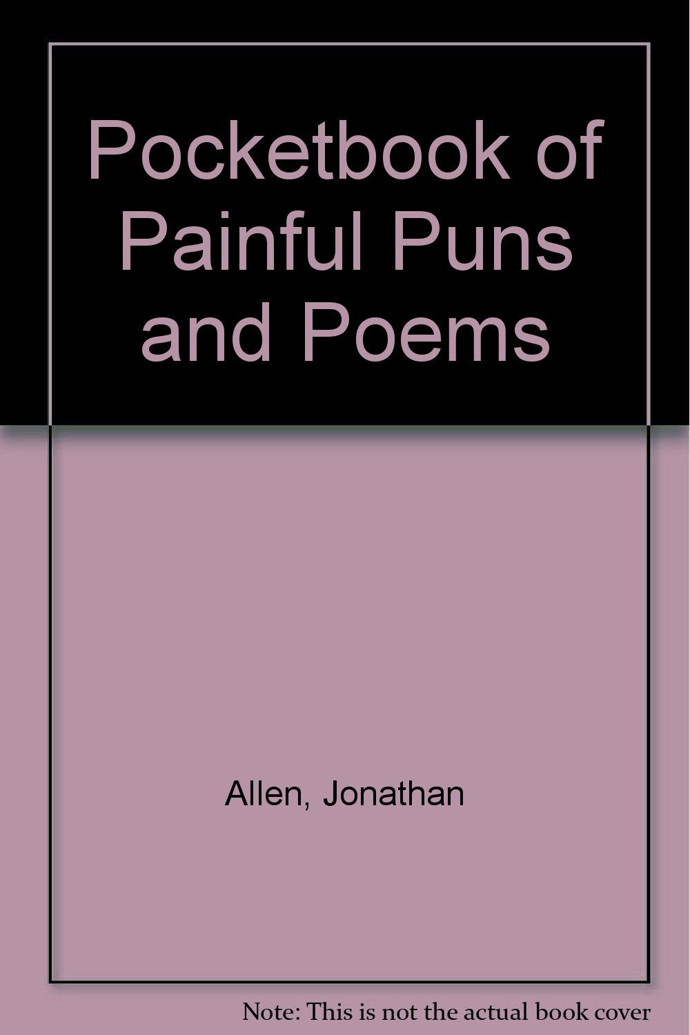 Pocketbook of Painful Puns and Poems Novels & Short Stories