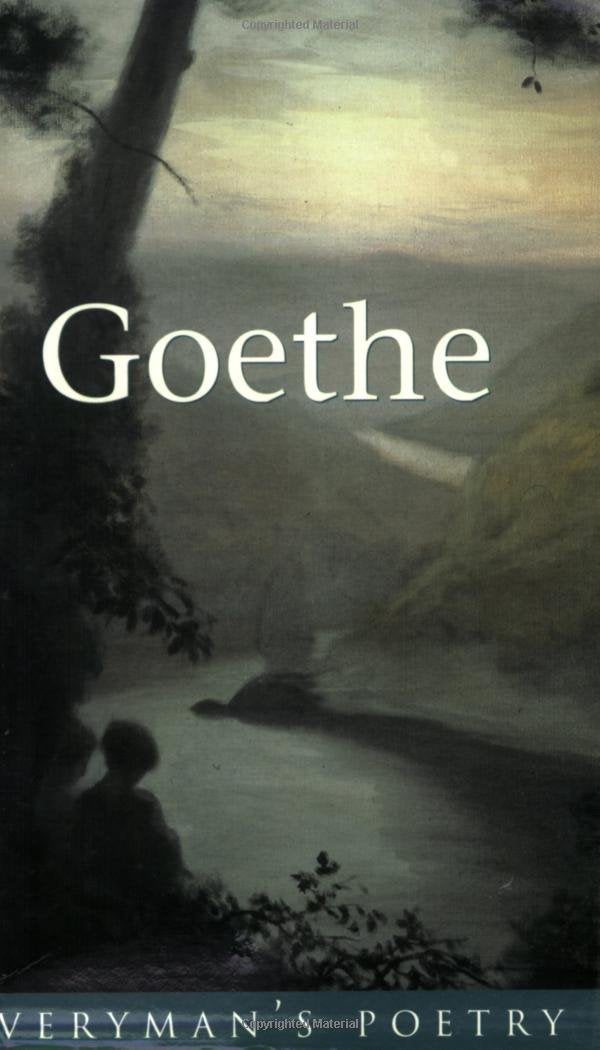 Goethe: Selected Poems (Everyman's Library) Poetry