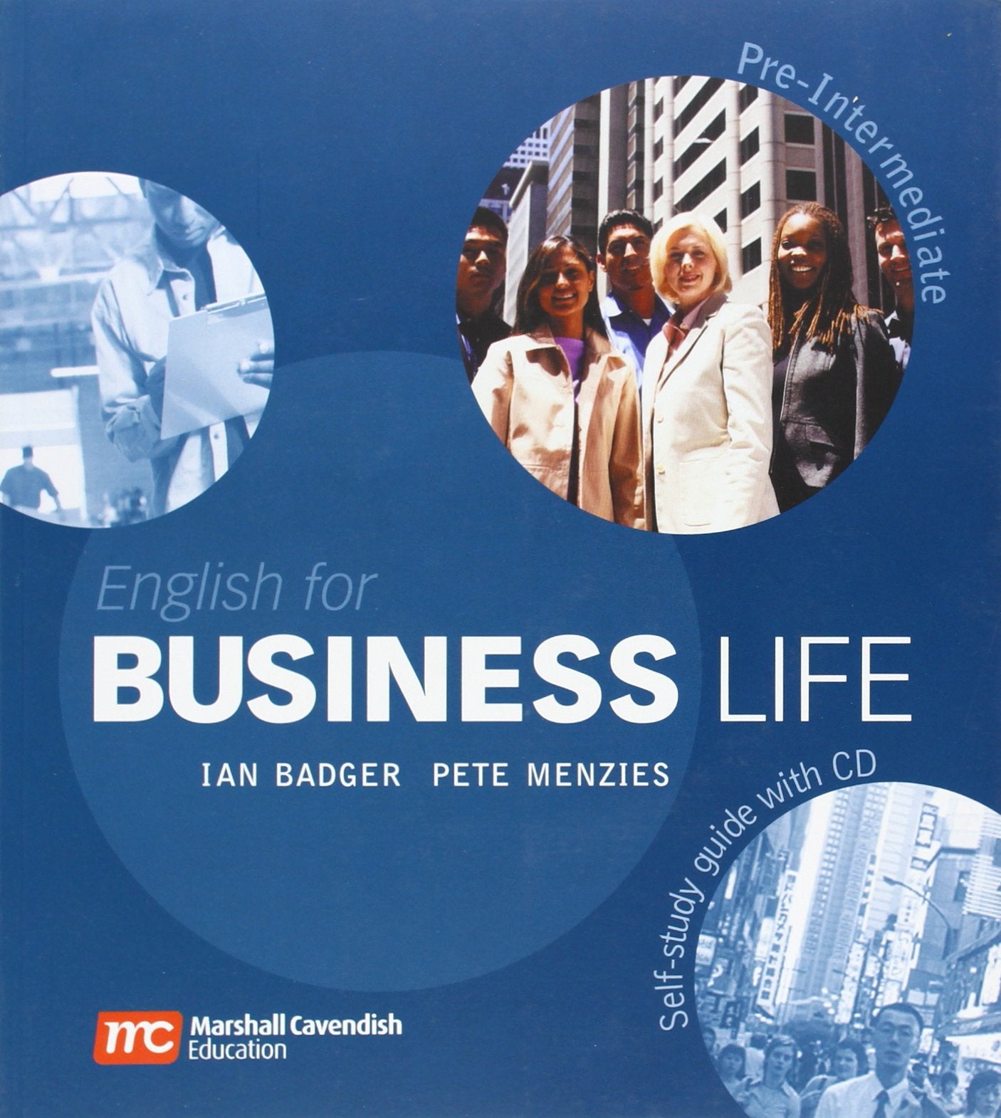 English for Business Life Pre-Intermediate: Self-Study Guide + Audio CDs book