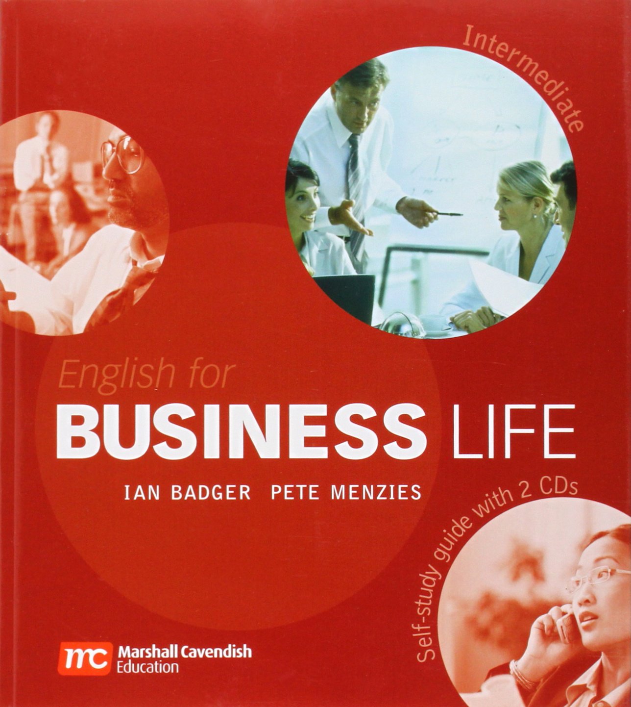 English for Business Life Intermediate : Self-Study Guide + Audio CDs Business, Finance & Career