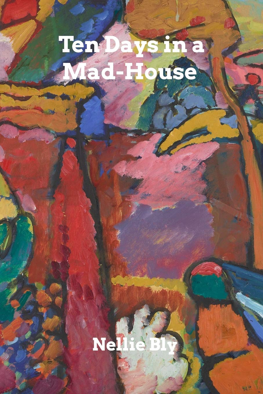 Ten Days in a Mad-House Medicine