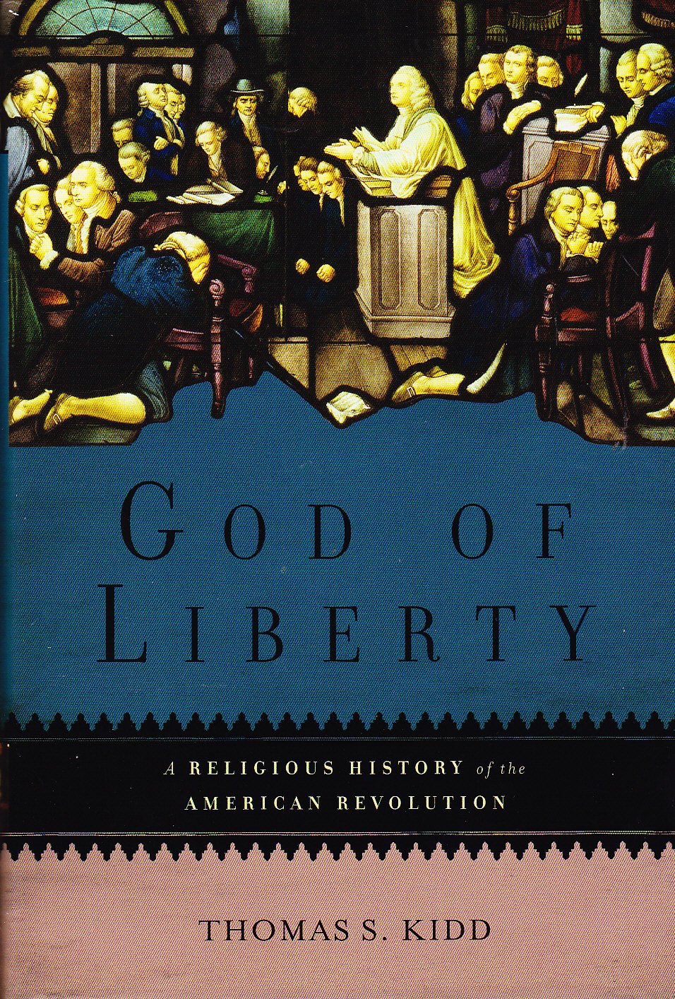 God of Liberty: A Religious History of the American Revolution Philosophy