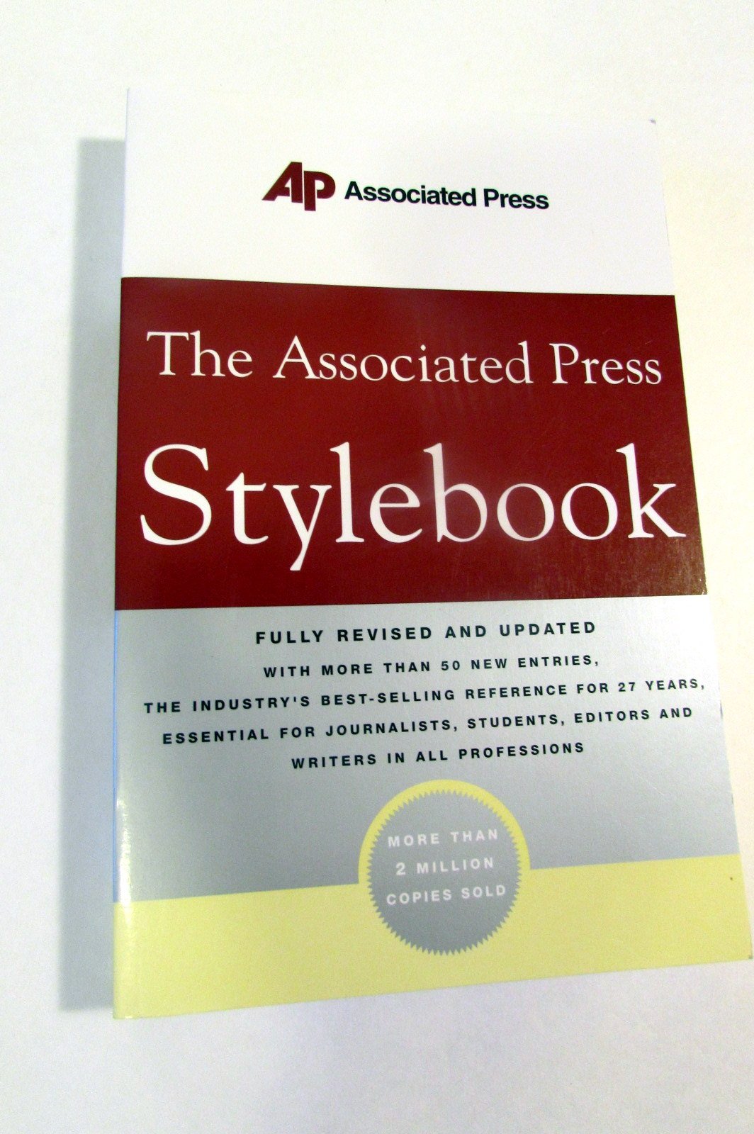 The Associated Press Stylebook: and Briefing on Media Law, Fully Revised and Updated Law