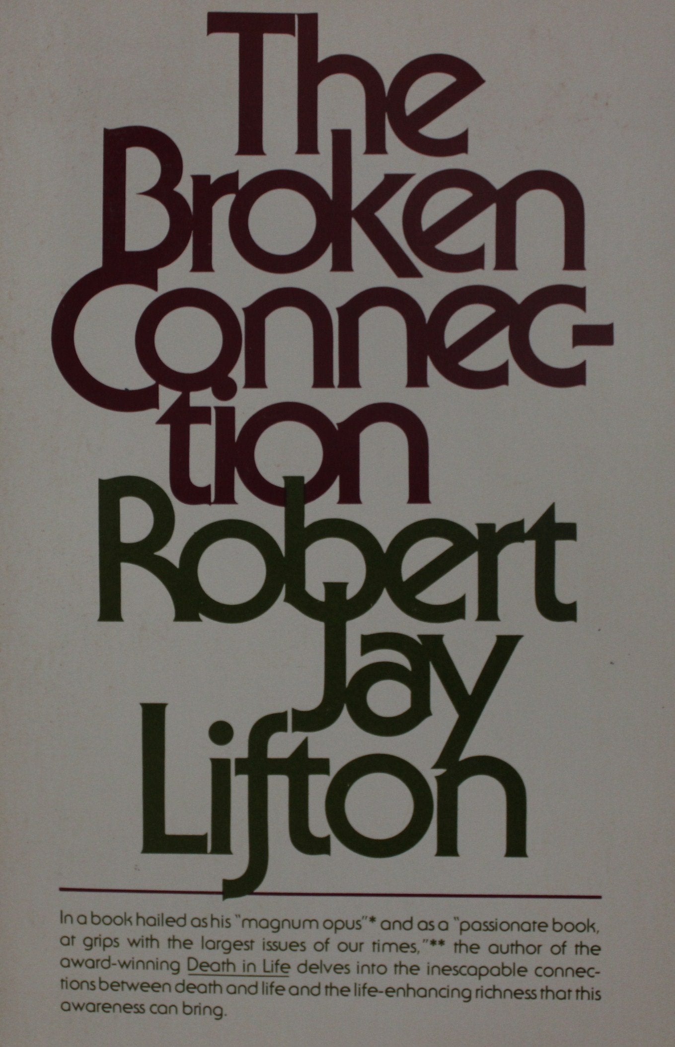 Broken Connection: On Death and the Continuity of Life Medicine