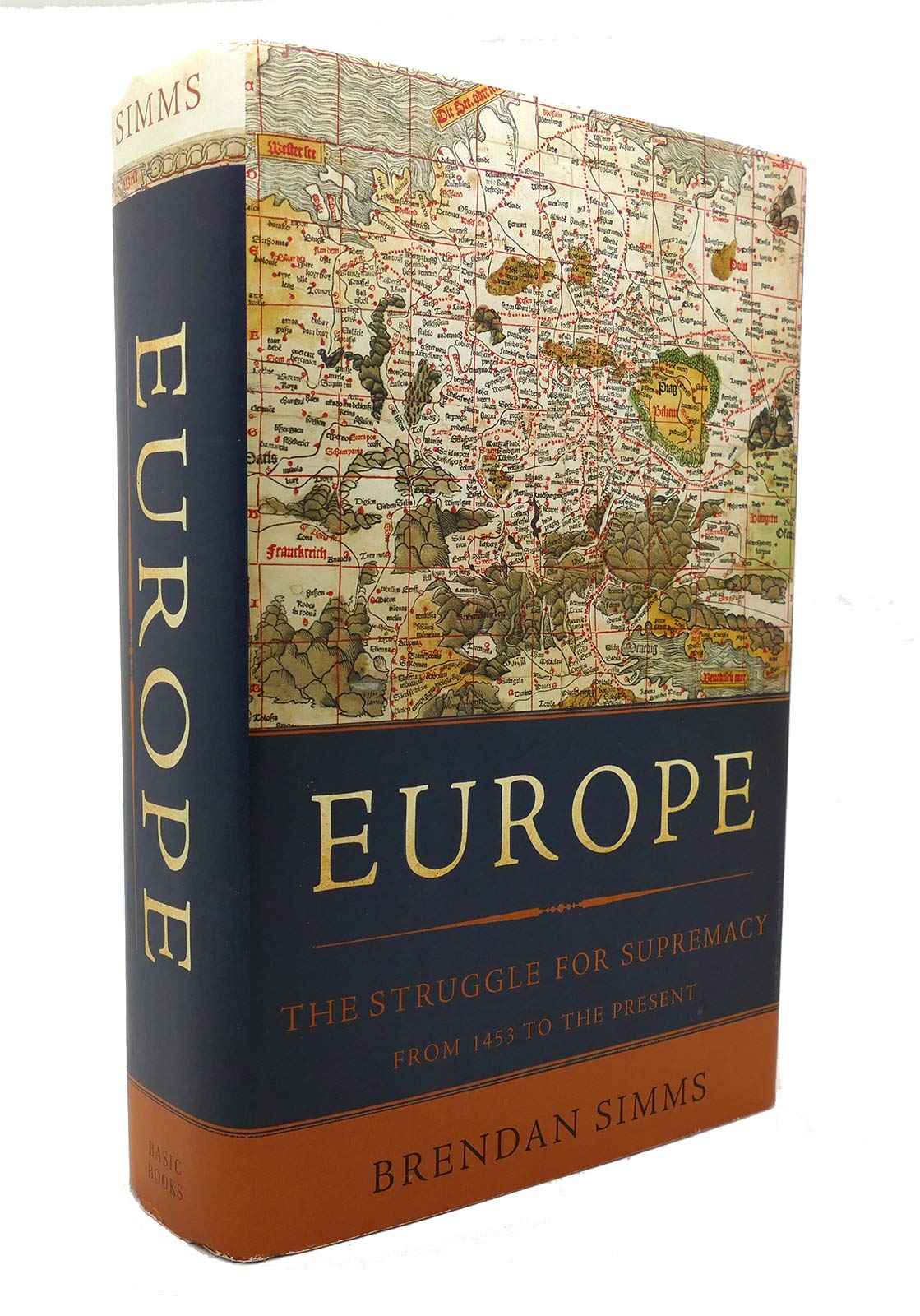 Europe: The Struggle for Supremacy, from 1453 to the Present Politics & History
