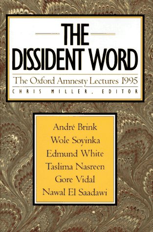 The Dissident Word: The Oxford Amnesty Lectures 1995 Religion & Esotericism