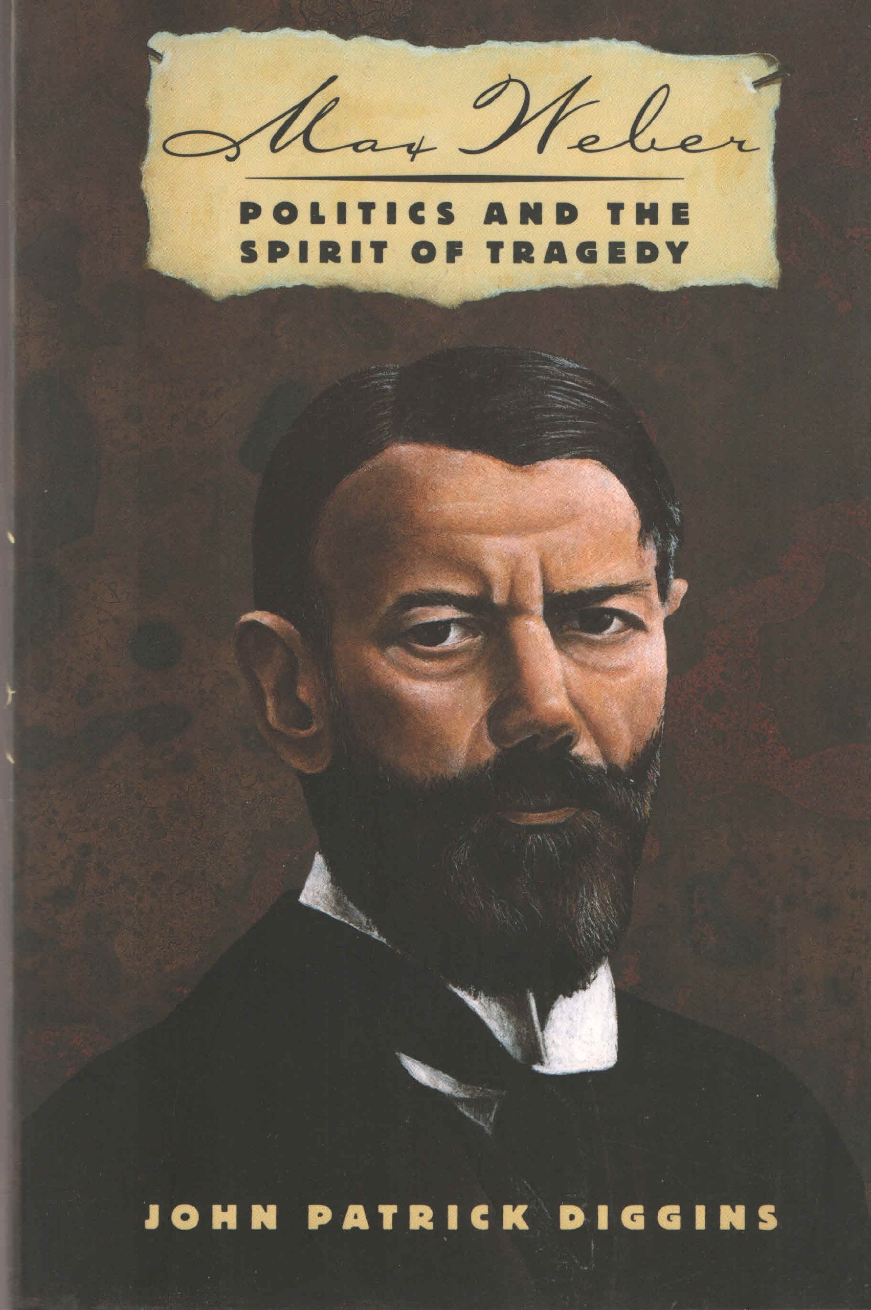 Max Weber: Politics And The Spirit Of Tragedy Social Sciences