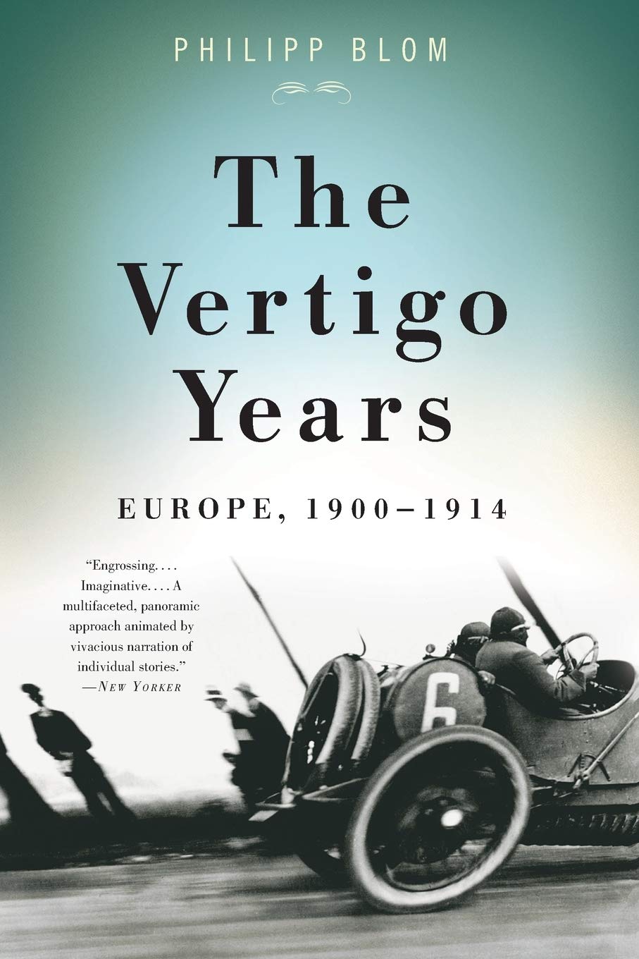 The Vertigo Years: Europe, 1900-1914 Social Sciences