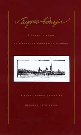 Eugene Onegin: Translation By Douglas R. Hofstadter Classics