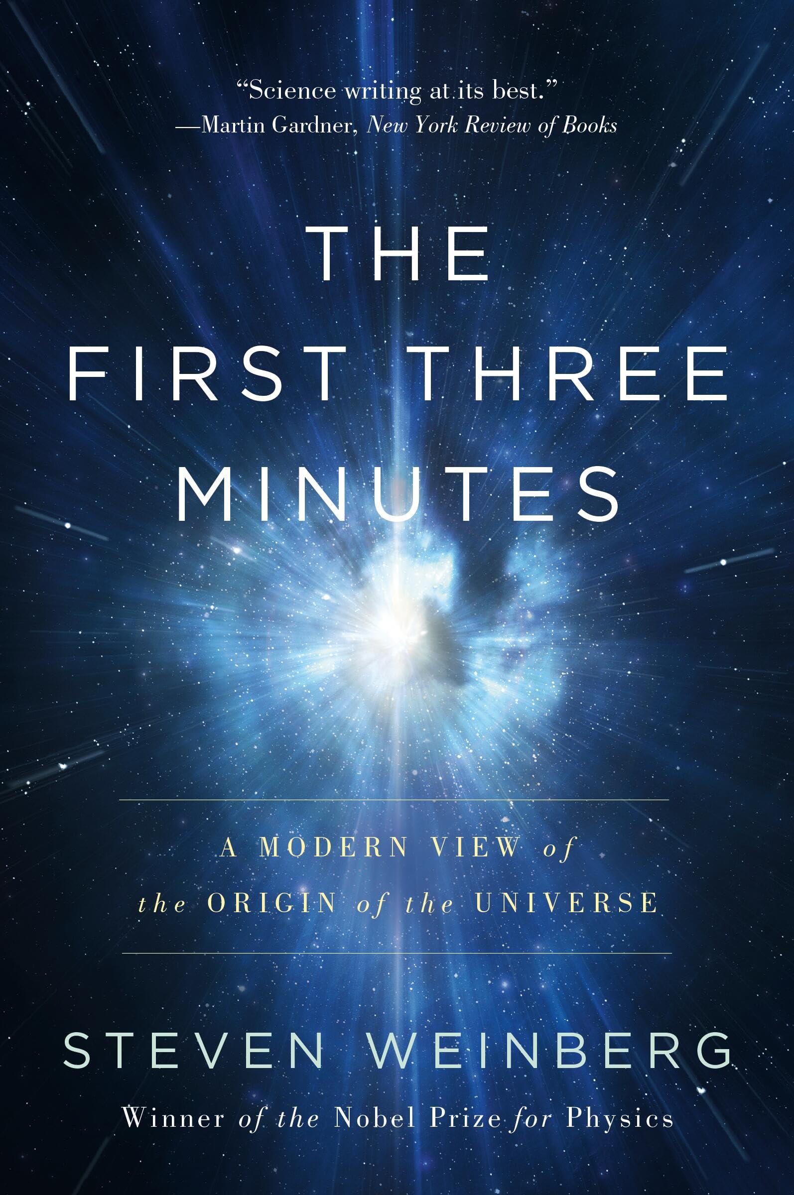 The First Three Minutes Natural Sciences Books