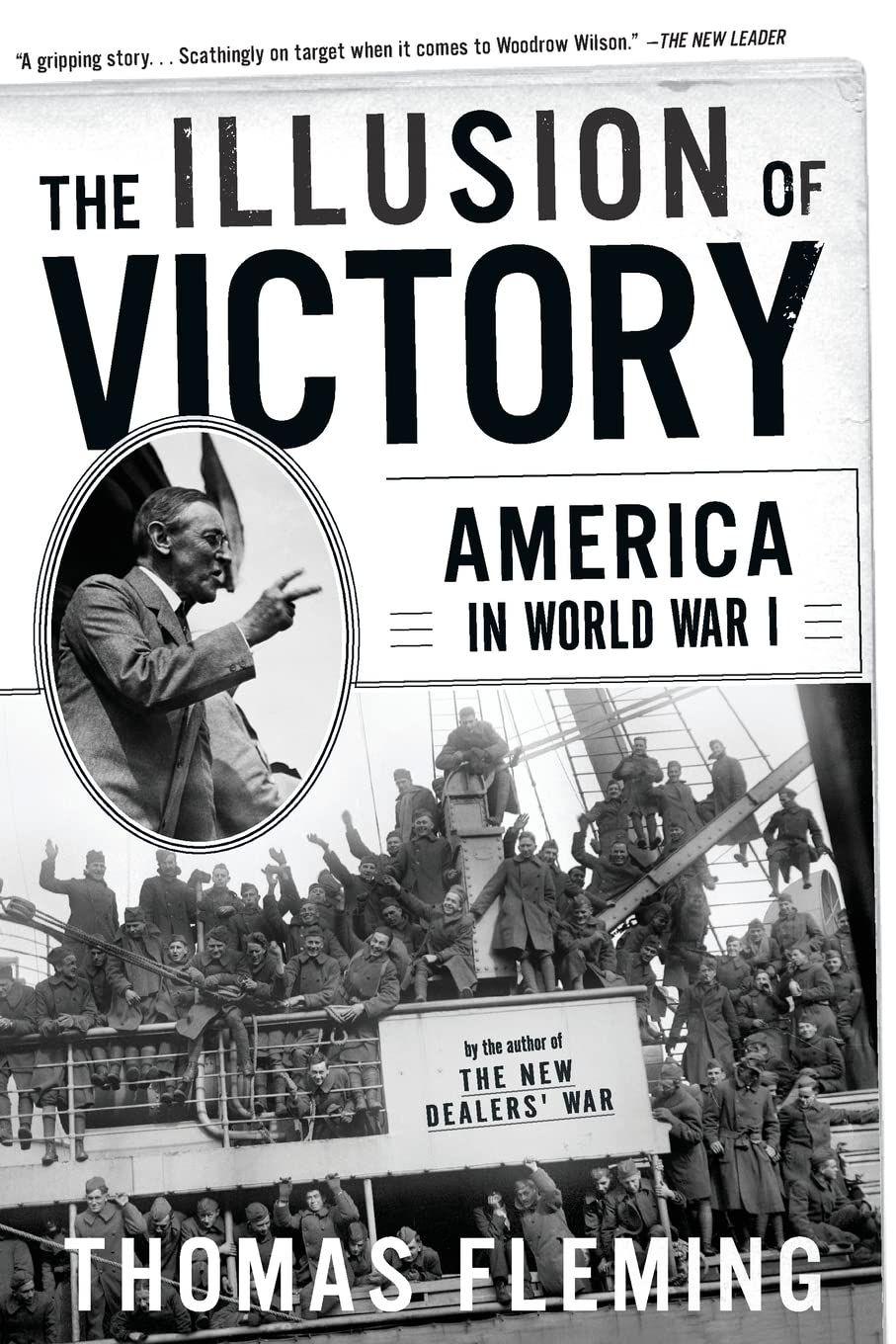 The Illusion of Victory: America In World War I Politics & History