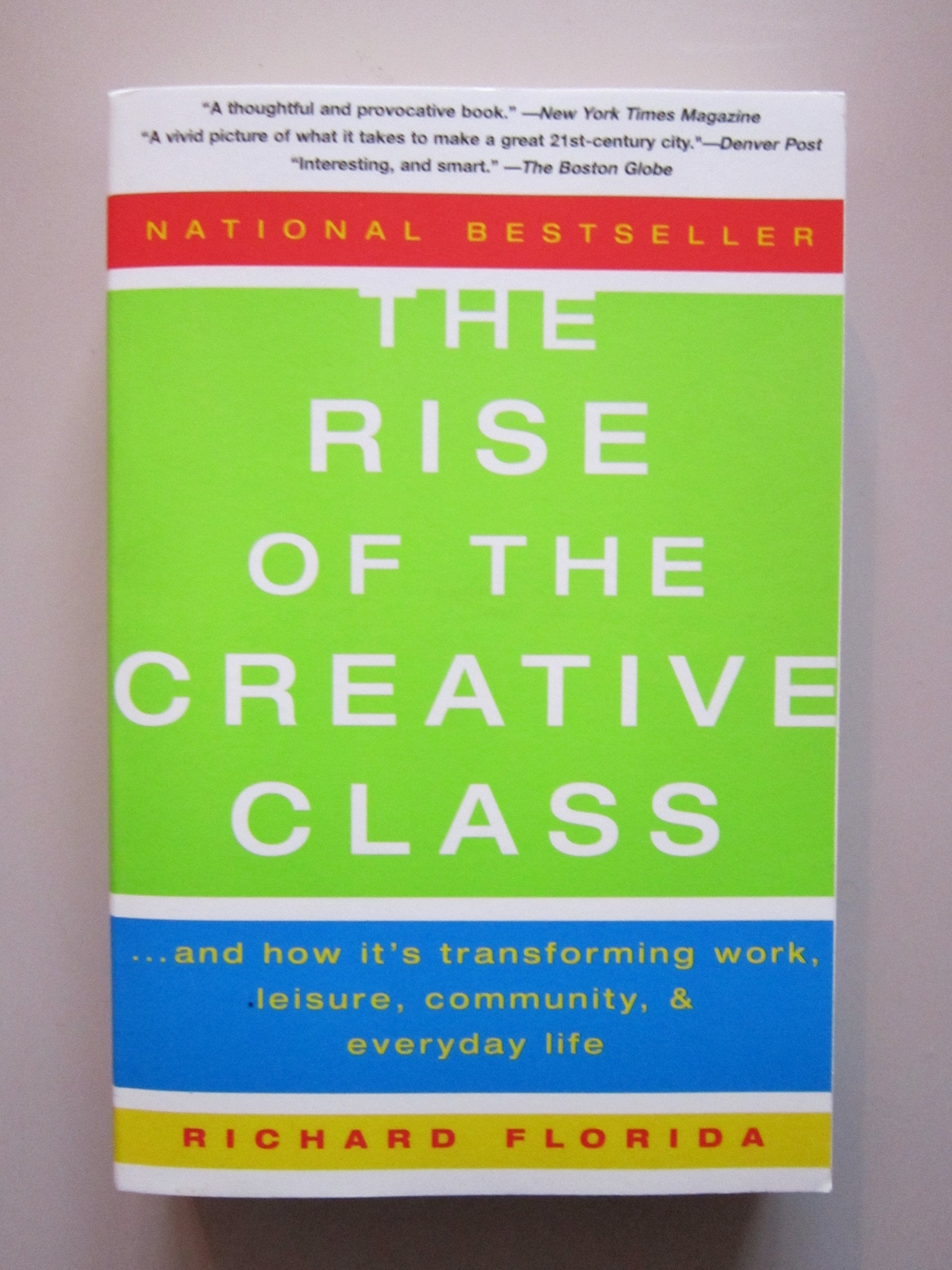 The Rise of the Creative Class Social Sciences