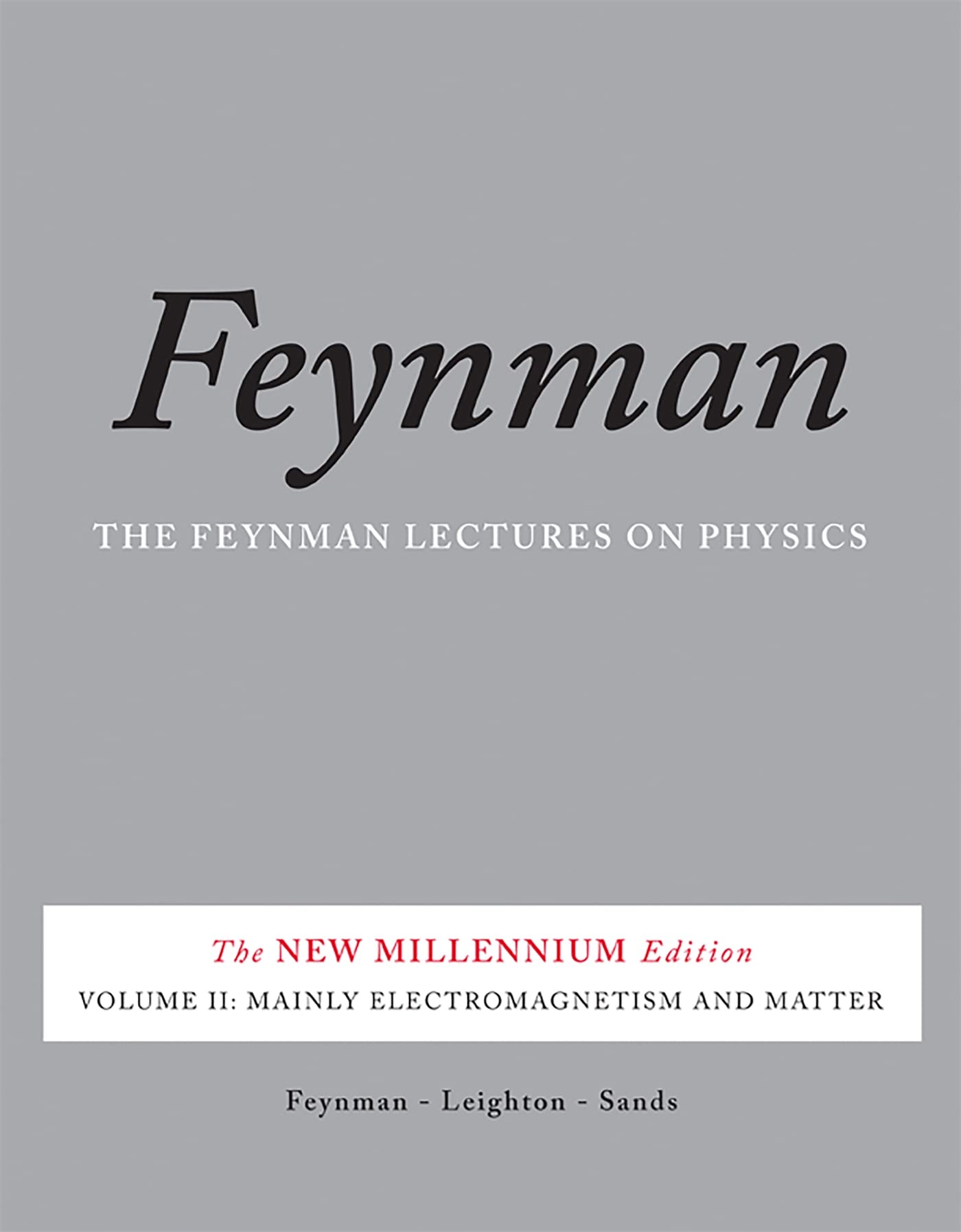 Feynman Lectures on Physics, Volume II Natural Sciences