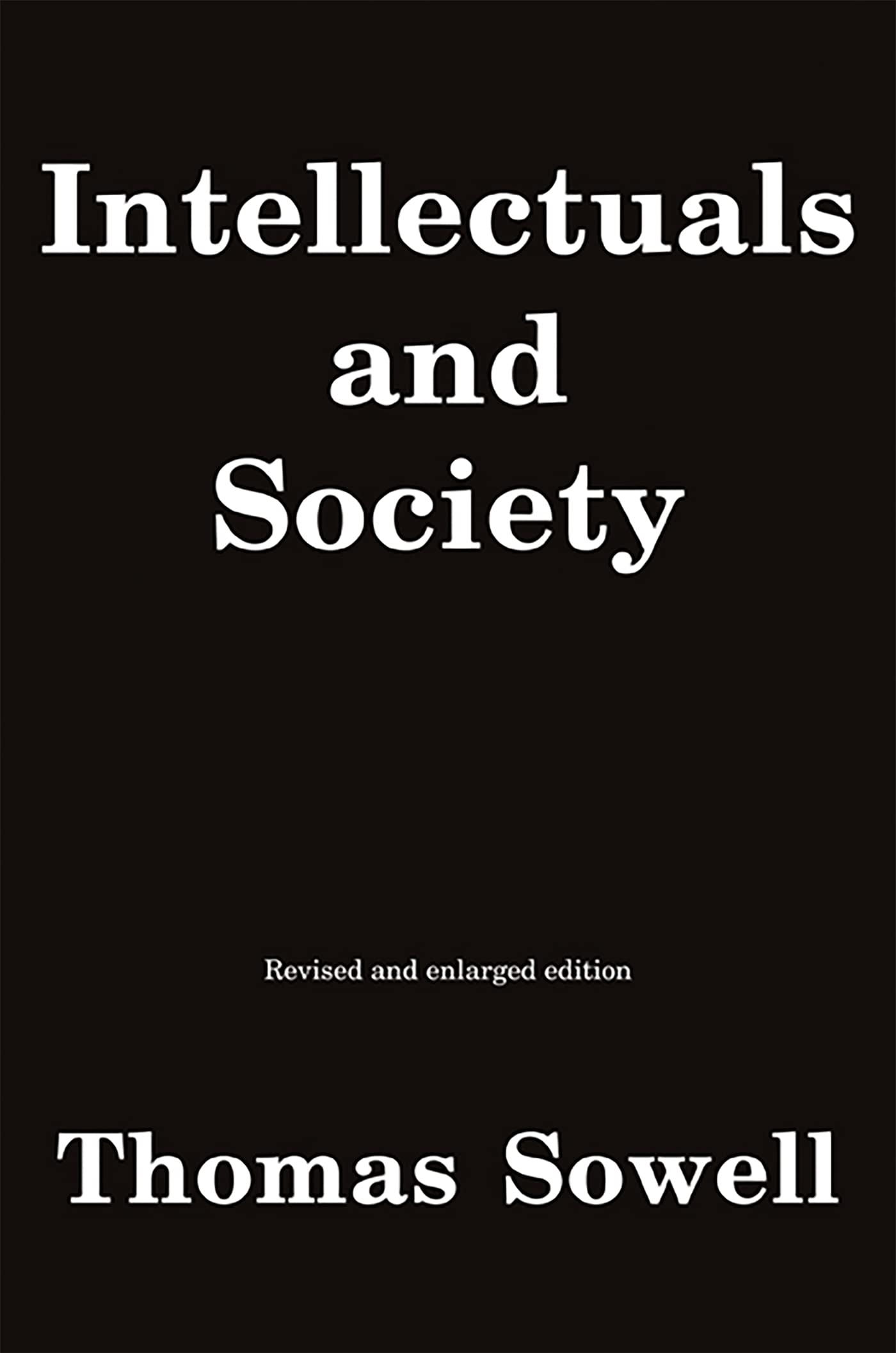 Product Image: Intellectuals and Society: Revised and Expanded Edition