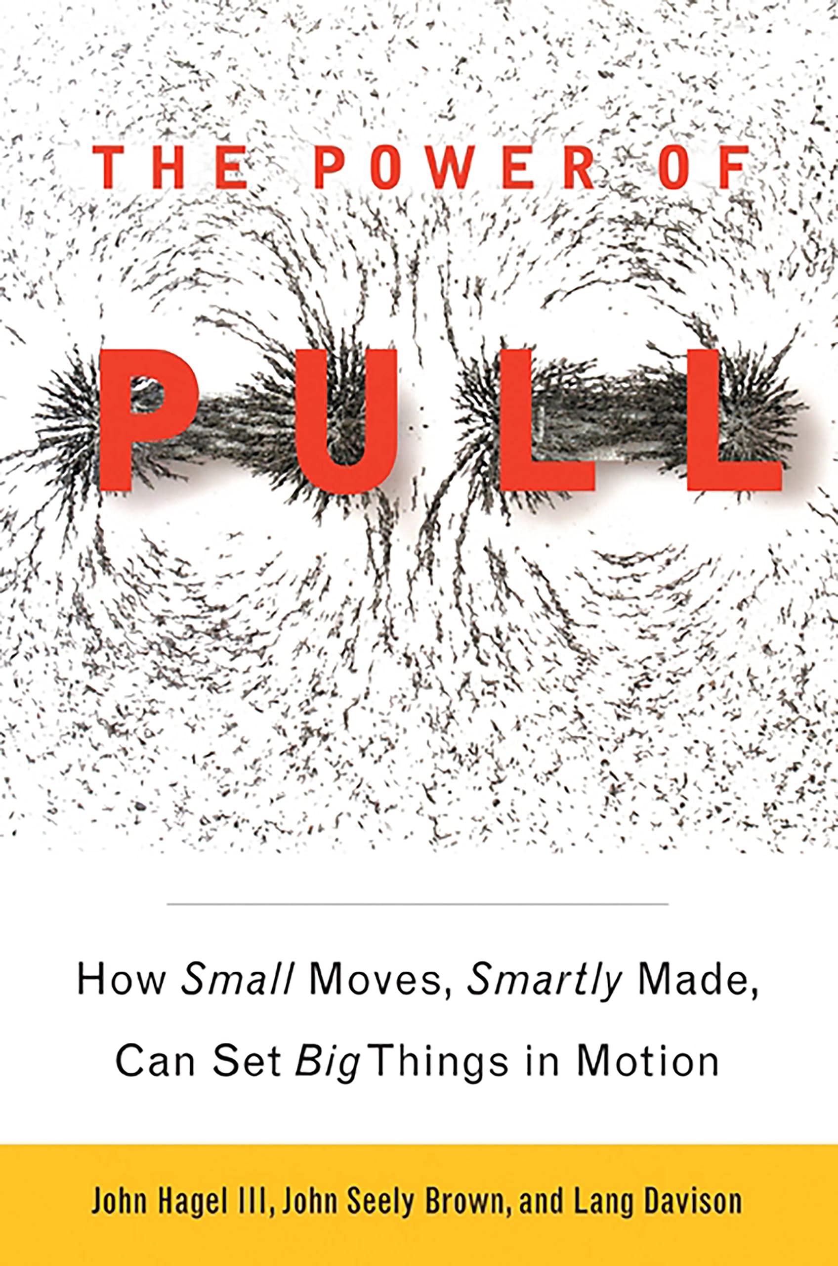 The Power of PULL Business, Finance & Career Books