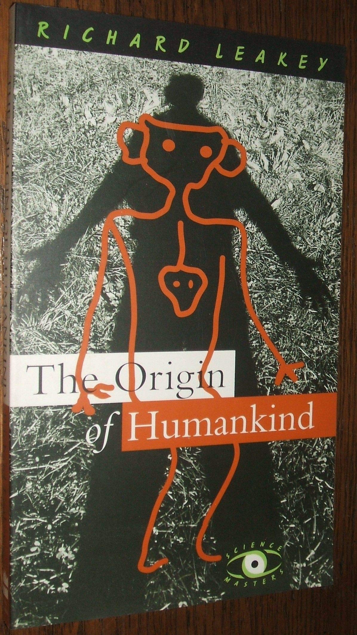 The Origin Of Humankind (Science Masters Series) Business & Technology