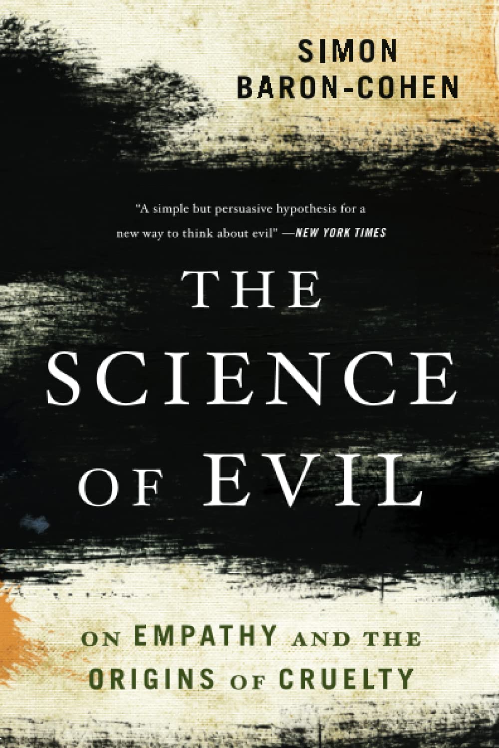 The Science of Evil: On Empathy and the Origins of Cruelty Medicine