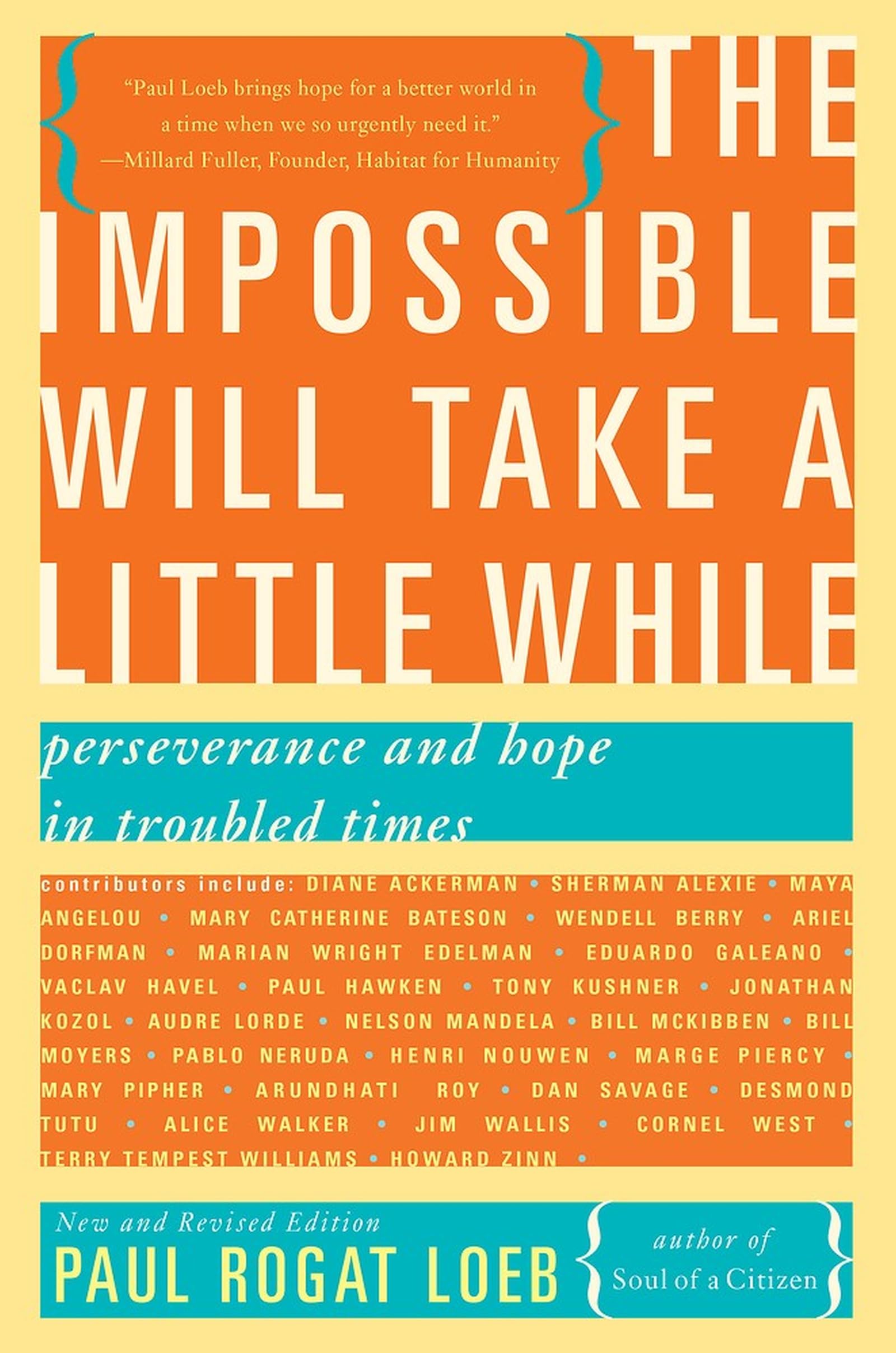 The Impossible Will Take a Little While: A Citizen's Guide to Hope in a Time of Fear Philosophy