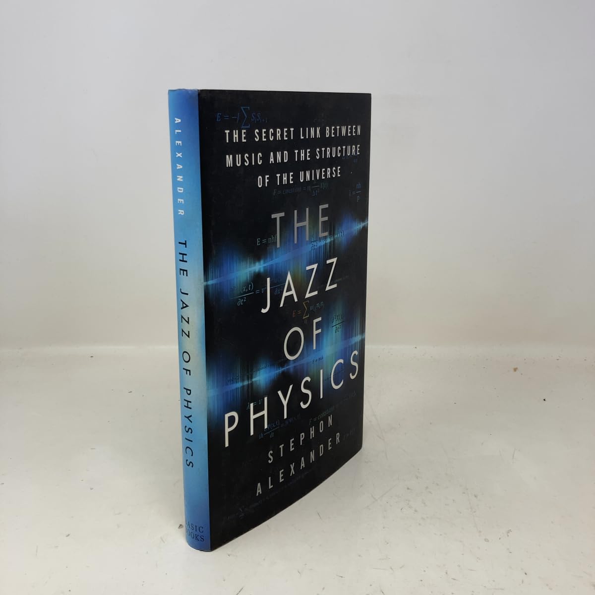 The Jazz of Physics: The Secret Link Between Music and the Structure of the Universe Politics & Society