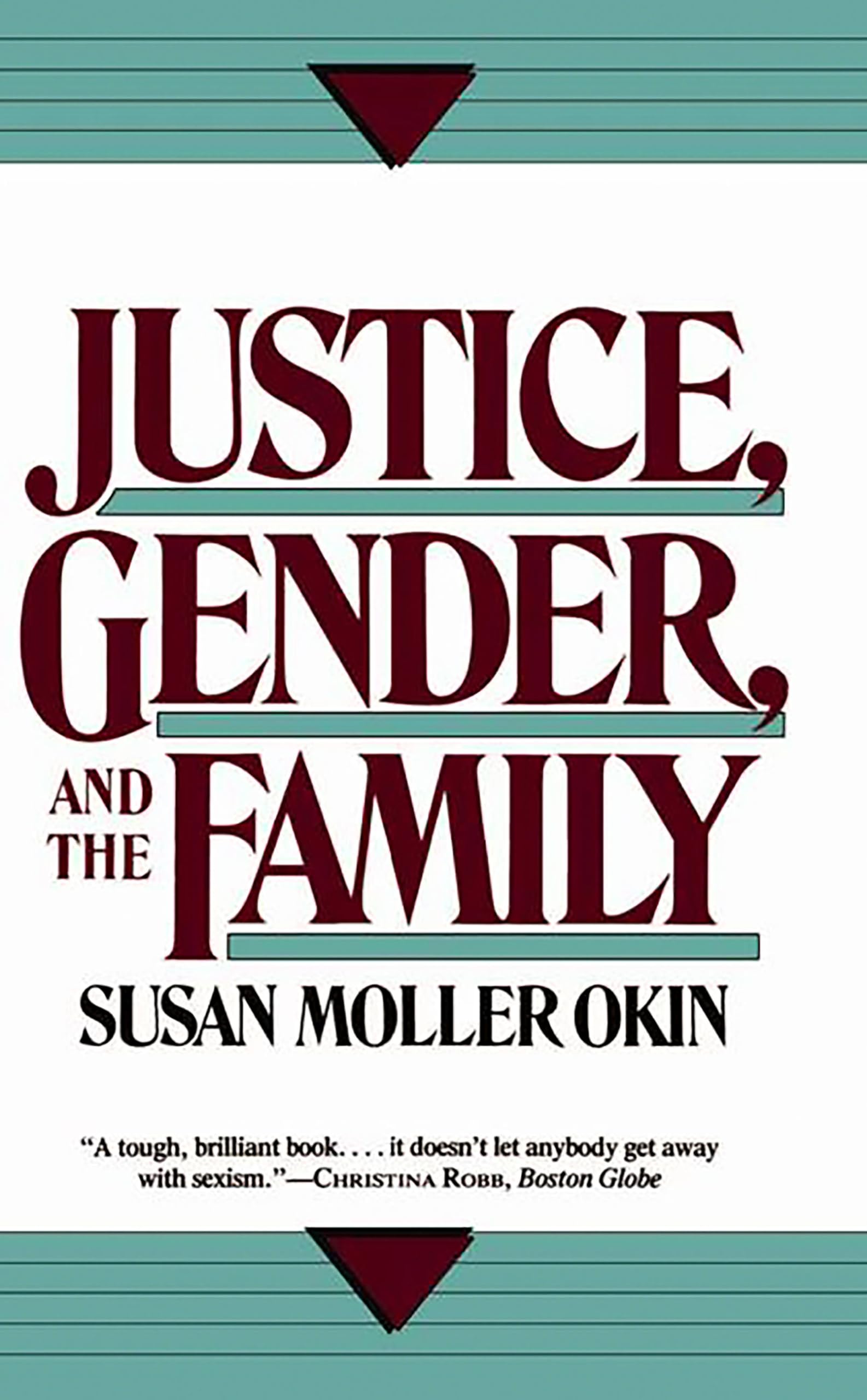 Justice, Gender, And The Family book