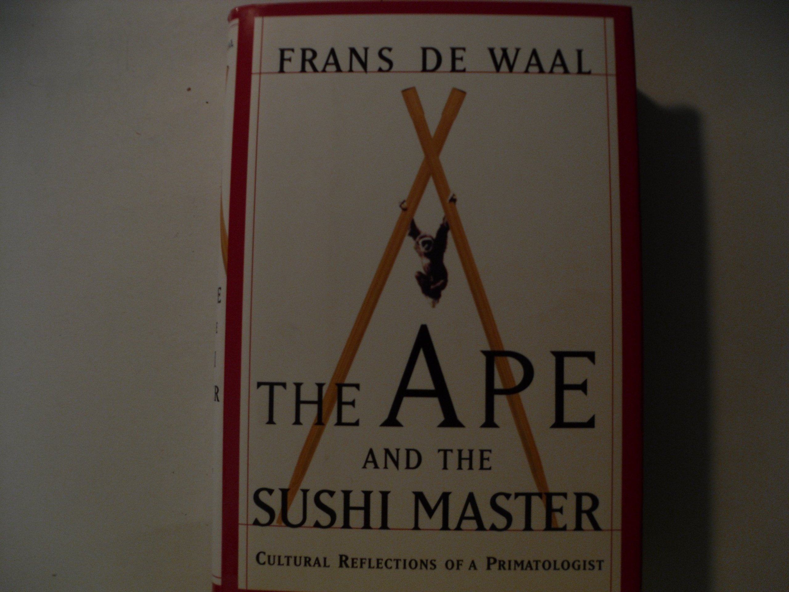 The Ape And The Sushi Master Reflections Of A Primatologist: Cultural Reflections of a Primatologist Business & Technology