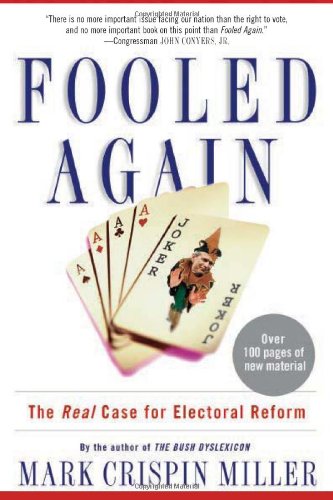 Fooled Again: The Real Case for Electoral Reform Social Sciences