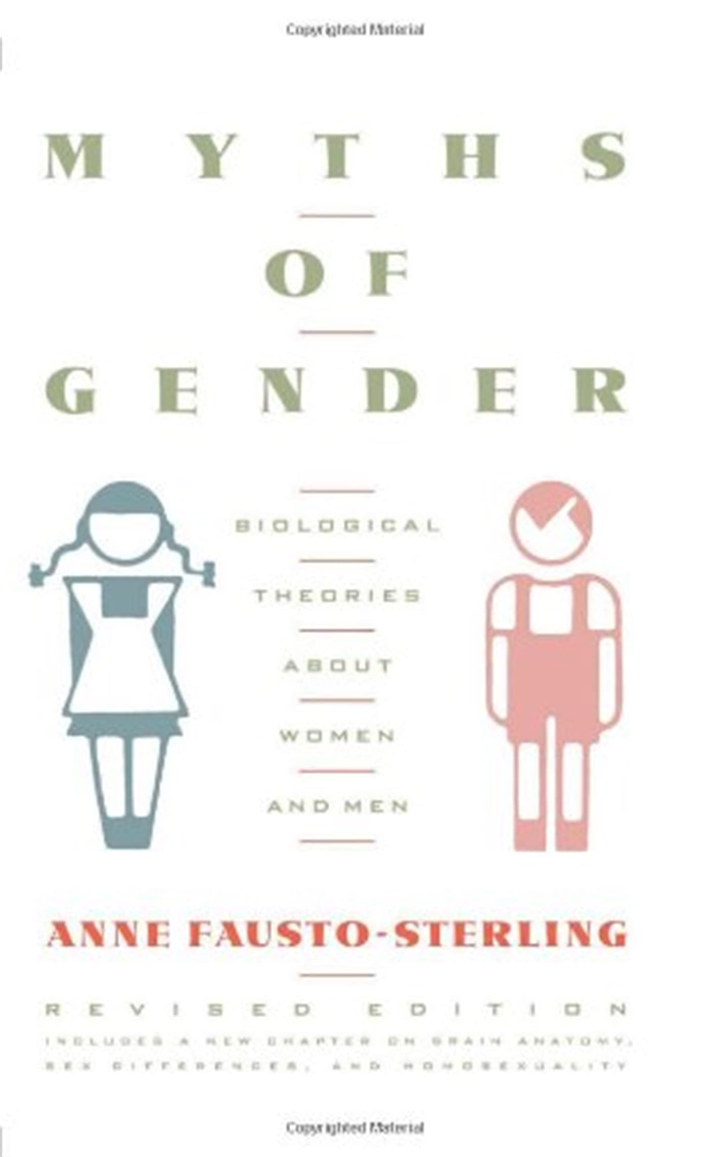 Myths Of Gender: Biological Theories About Women And Men, Revised Edition Law