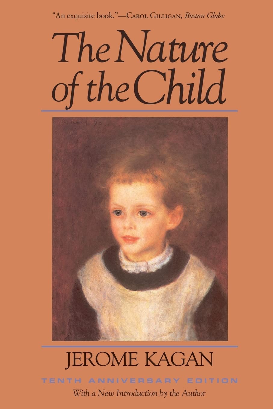The Nature Of The Child: Tenth Anniversary Edition Medicine