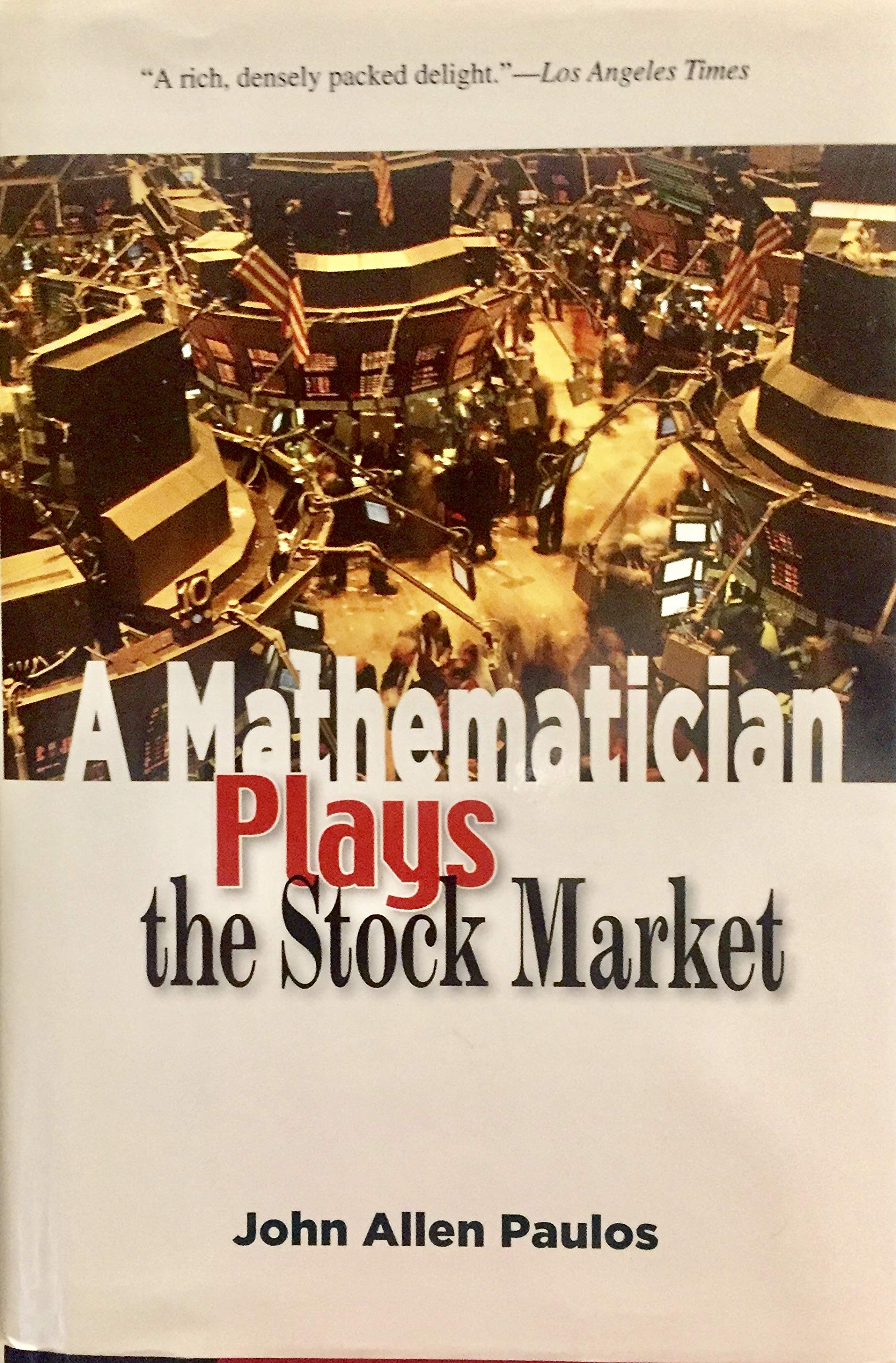 A Mathematician Plays The Stock Market Mathematics