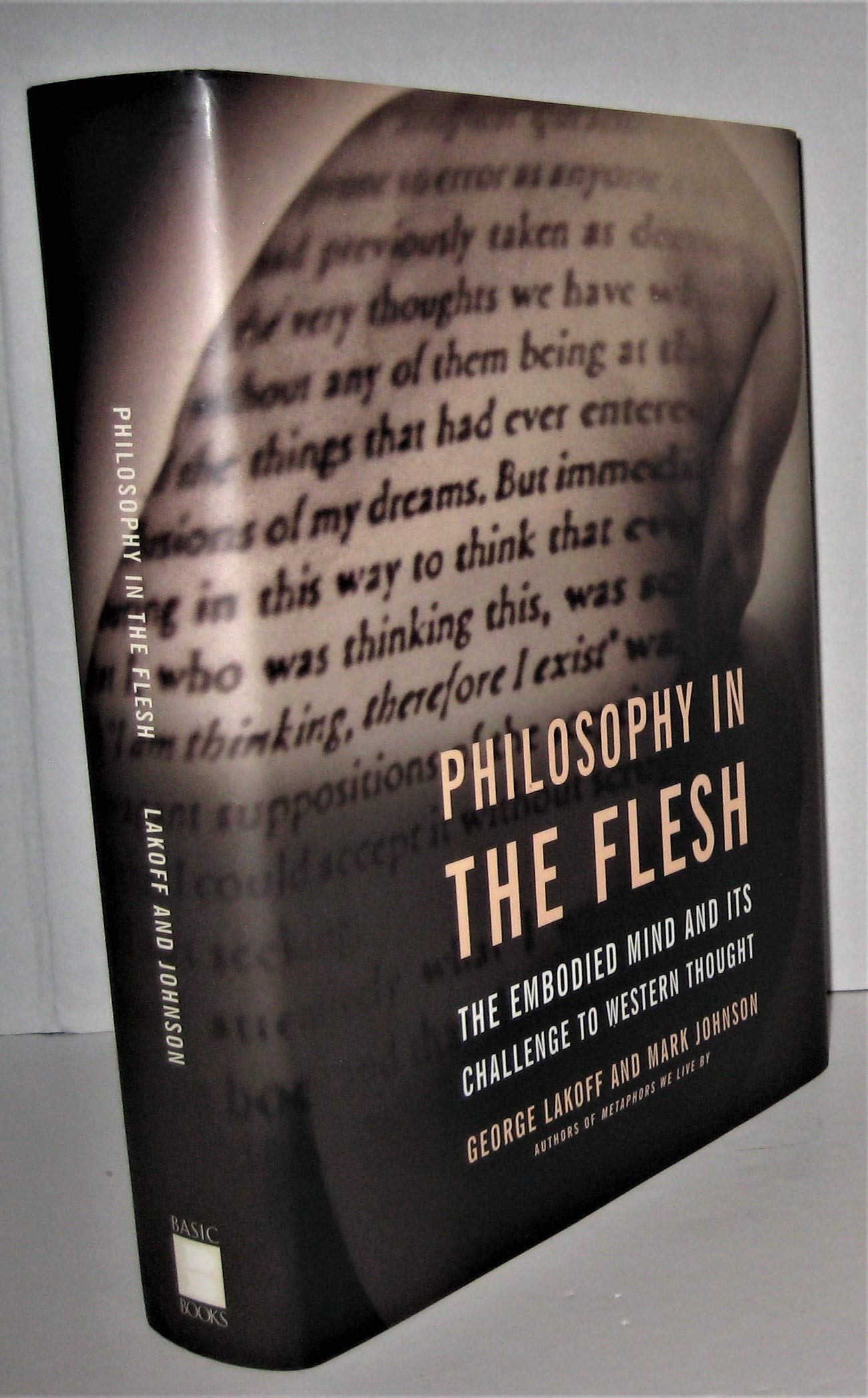 Philosophy In The Flesh: The Embodied Mind And Its Challenge To Western Thought book