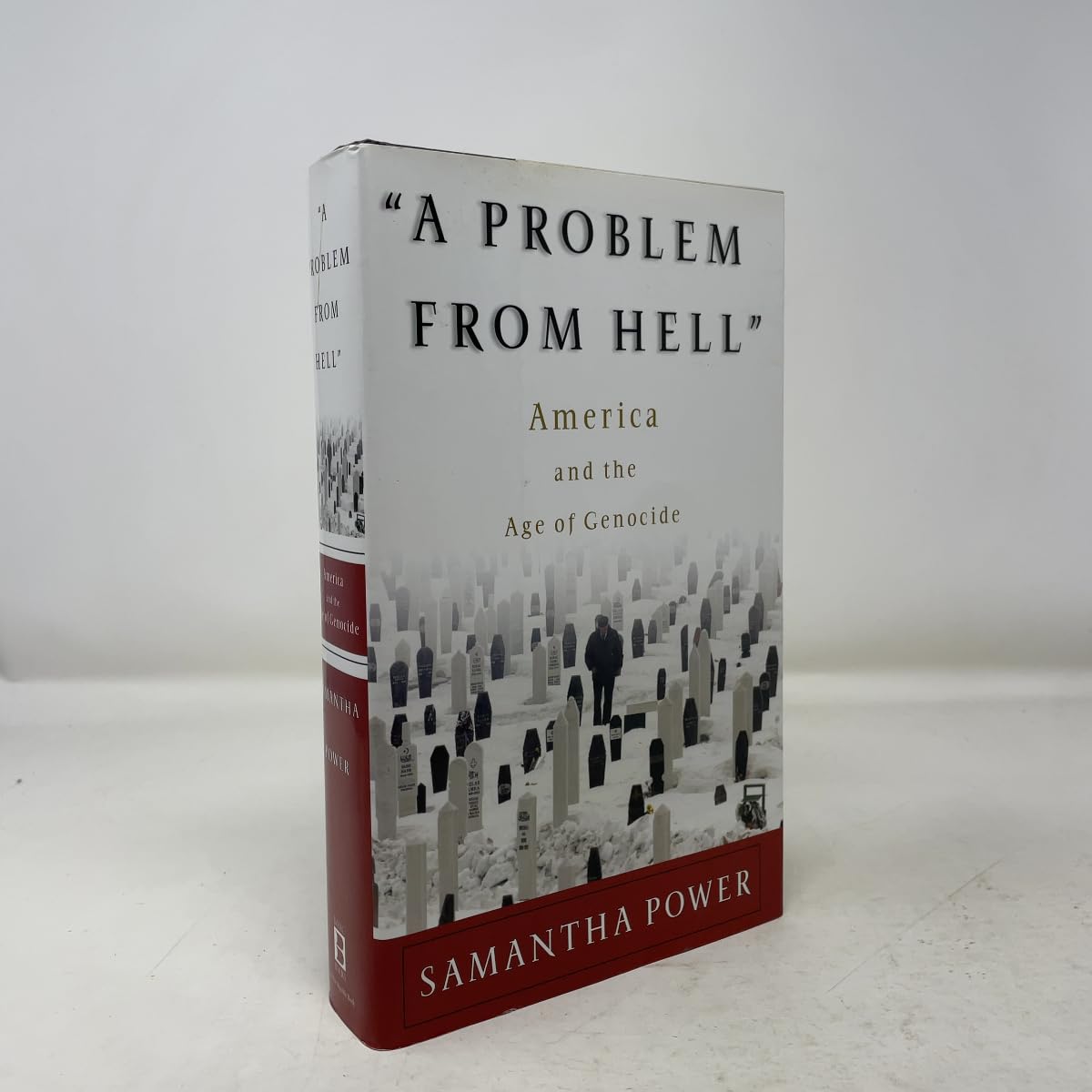 A Problem from Hell: America and the Age of Genocide (New Republic Book) book