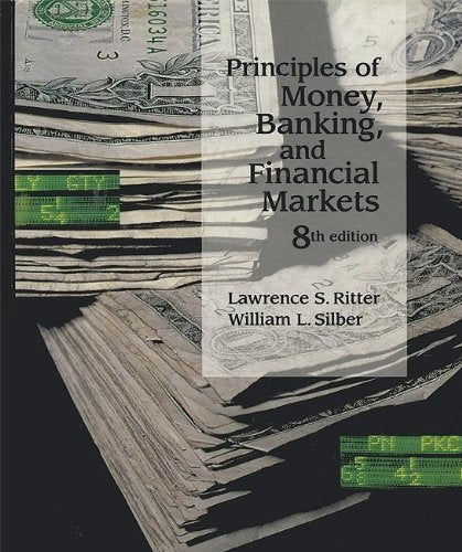 Principles of Money, Banking and Financial Markets Business, Finance & Career