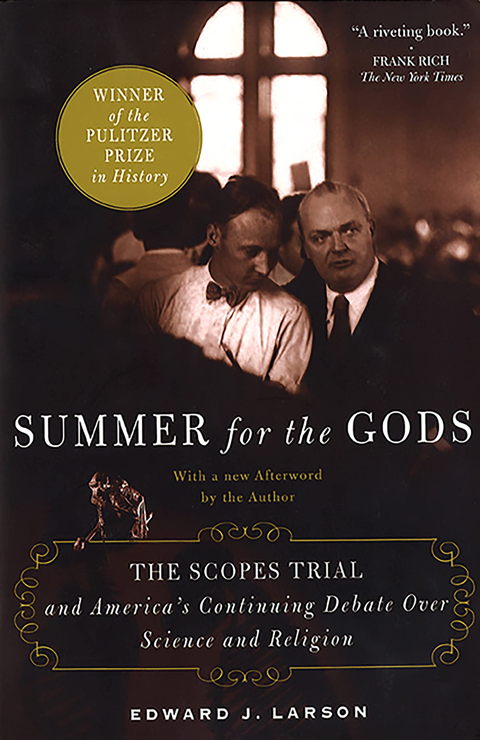 Summer for the Gods: The Scopes Trial and America's Continuing Debate Over Science and Religion Law