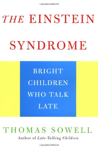 The Einstein Syndrome: Bright Children Who Talk Late Social Sciences