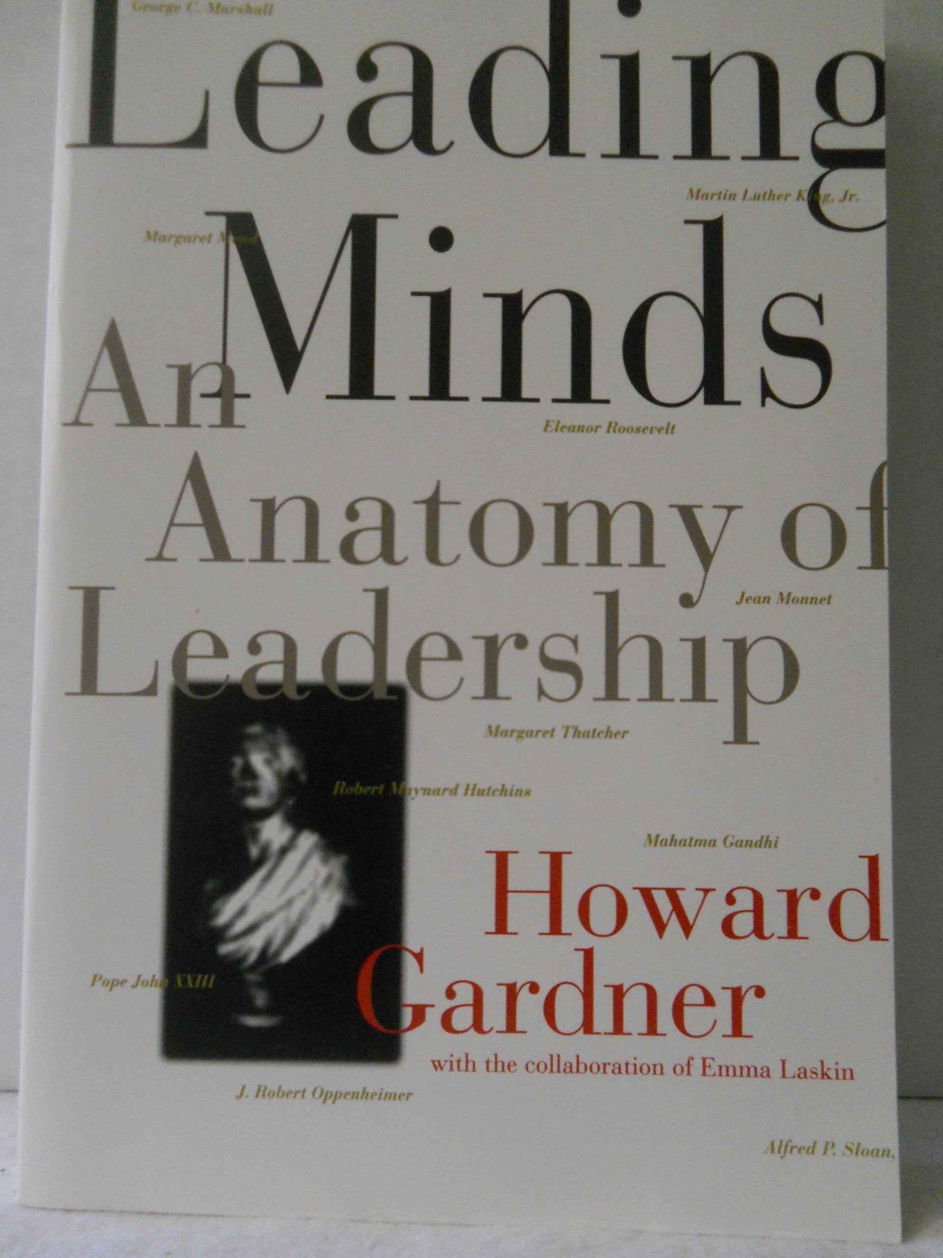 Leading Minds: An Anatomy Of Leadership Politics & History