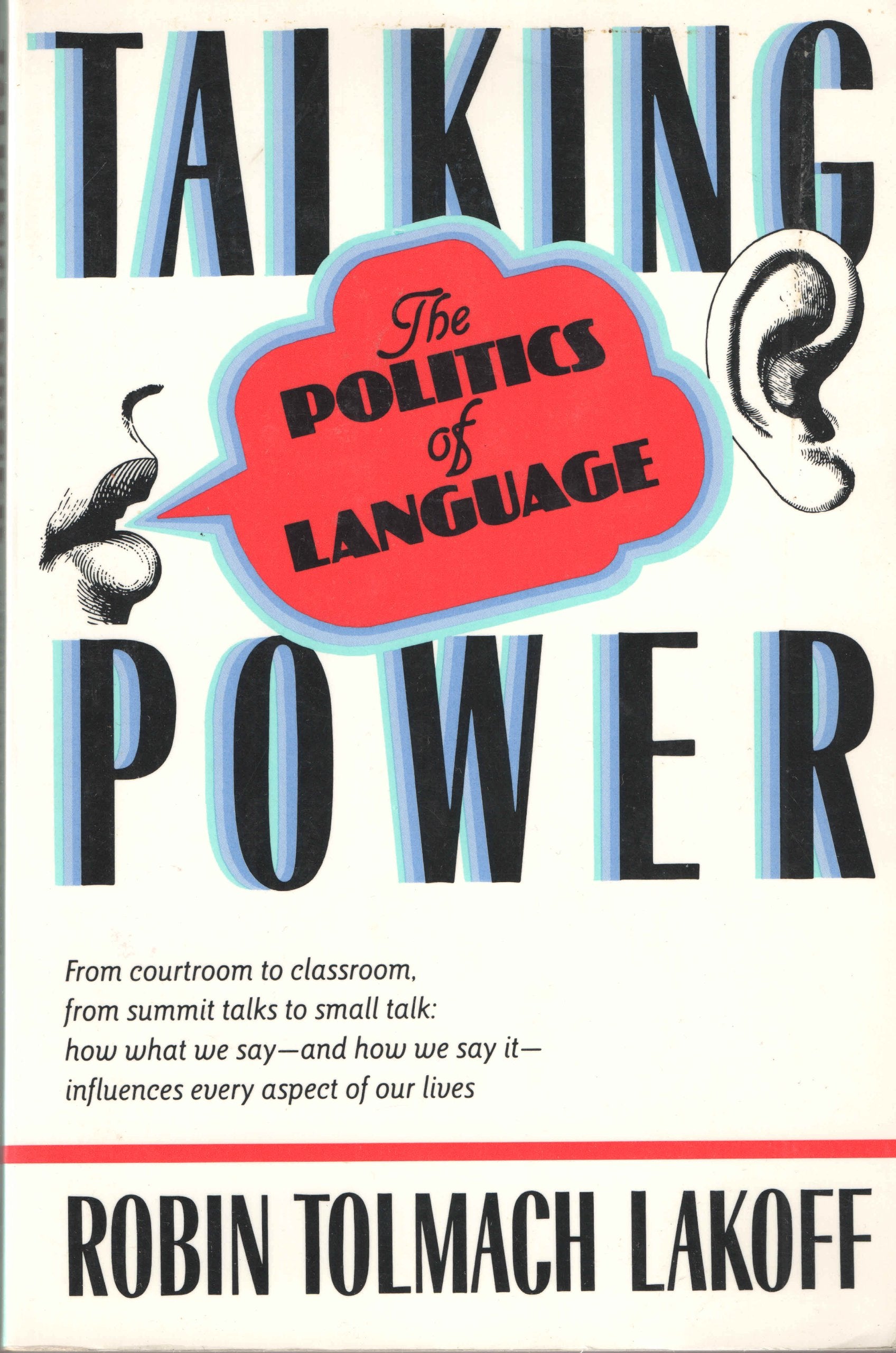 Talking Power: The Politics Of Language Social Sciences