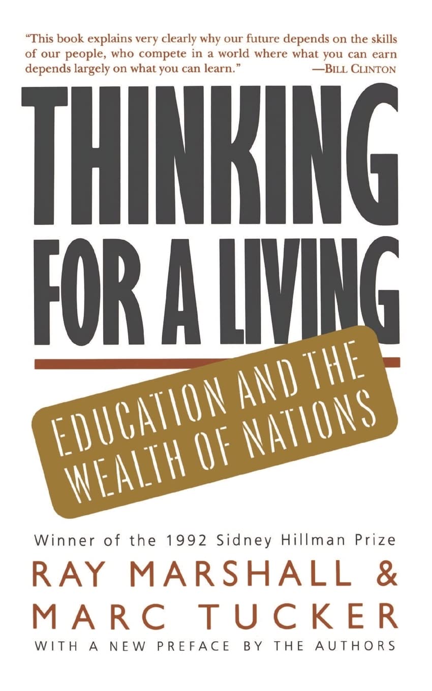 Thinking For A Living: Education And The Wealth Of Nations Social Sciences