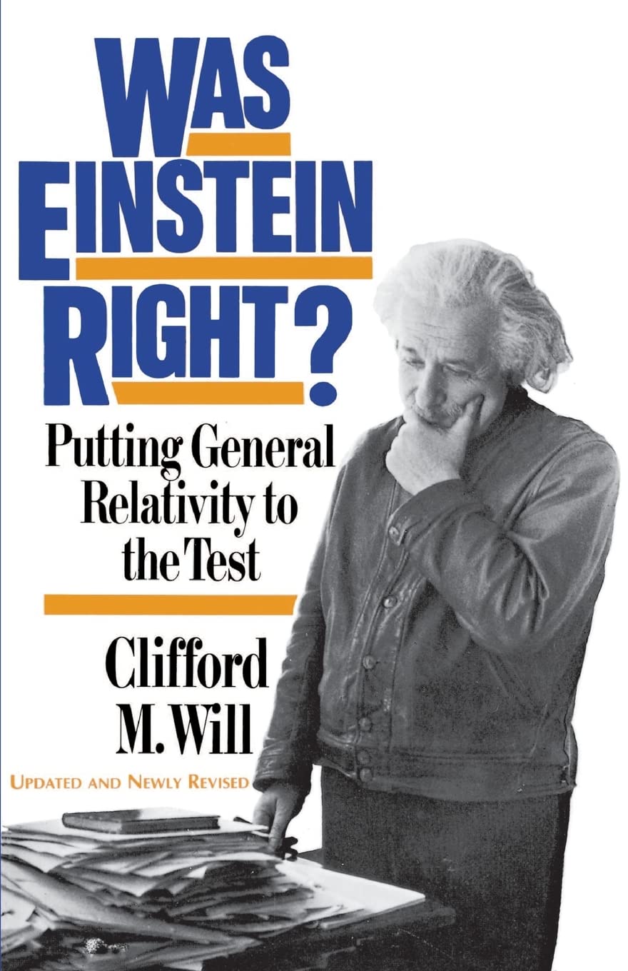 Product Image: Was Einstein Right? 2nd Edition: Putting General Relativity To The Test