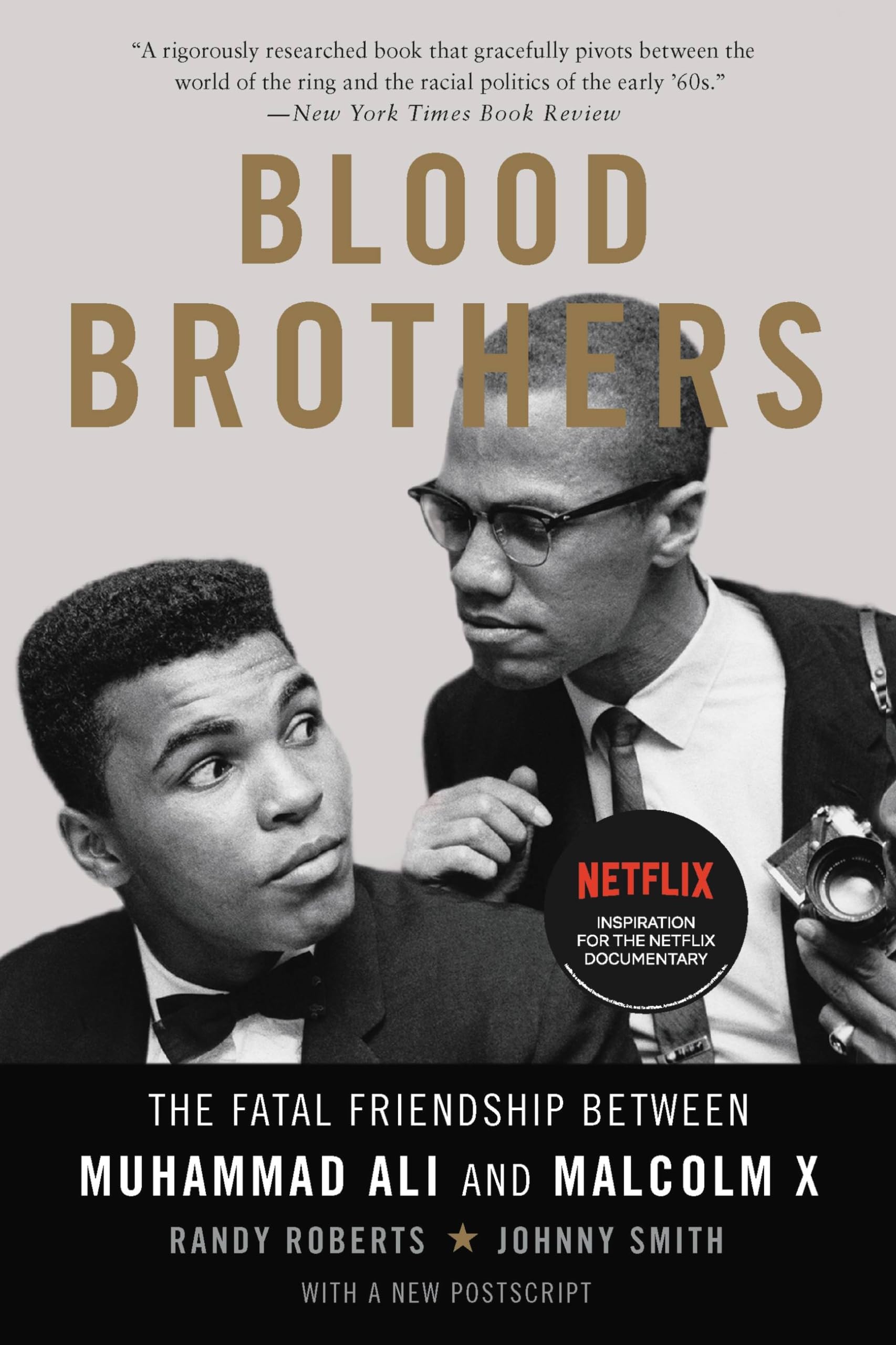 Blood Brothers: The Fatal Friendship Between Muhammad Ali and Malcolm X Social Sciences