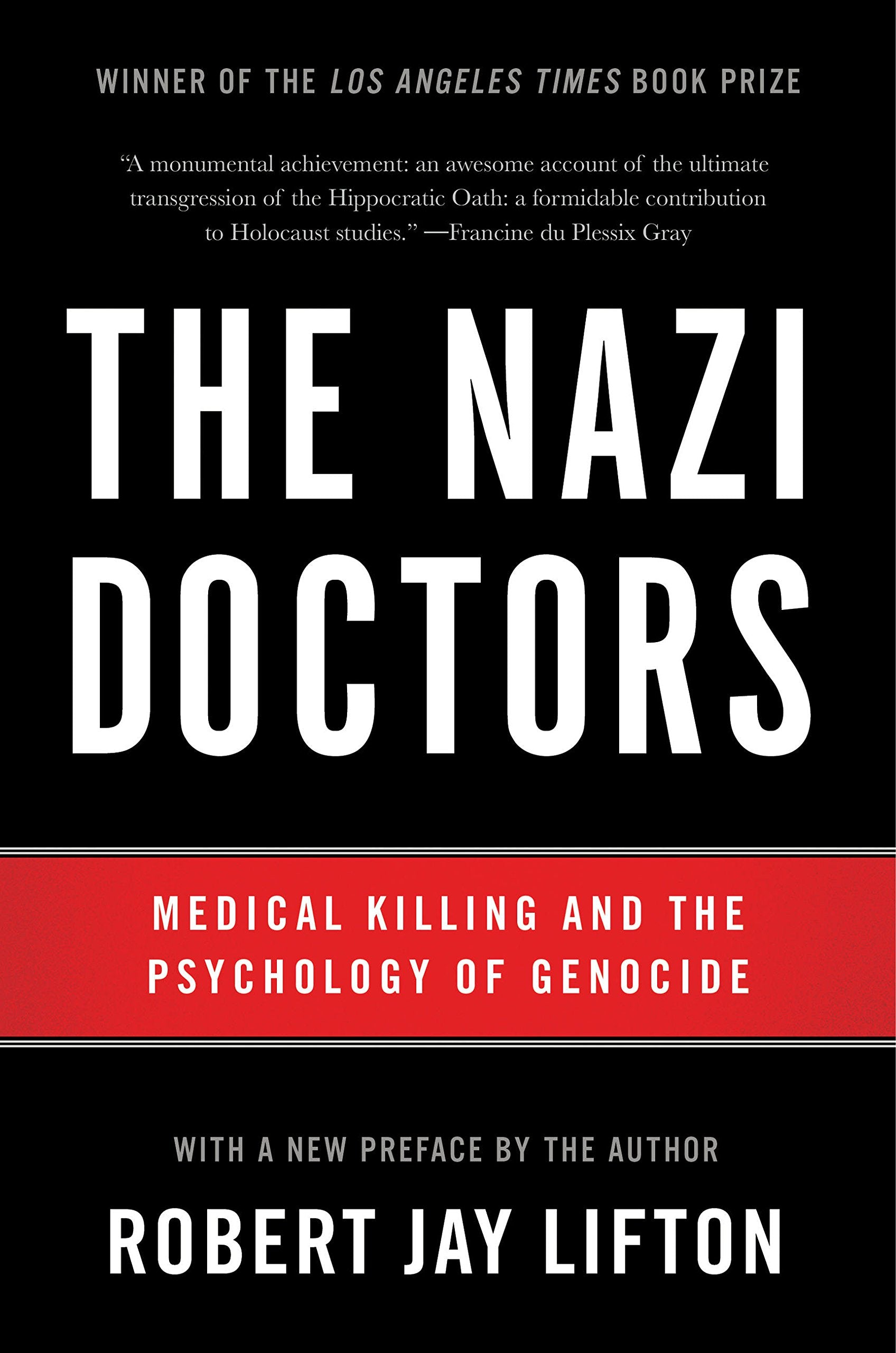 The Nazi Doctors (Revised Edition) Medicine