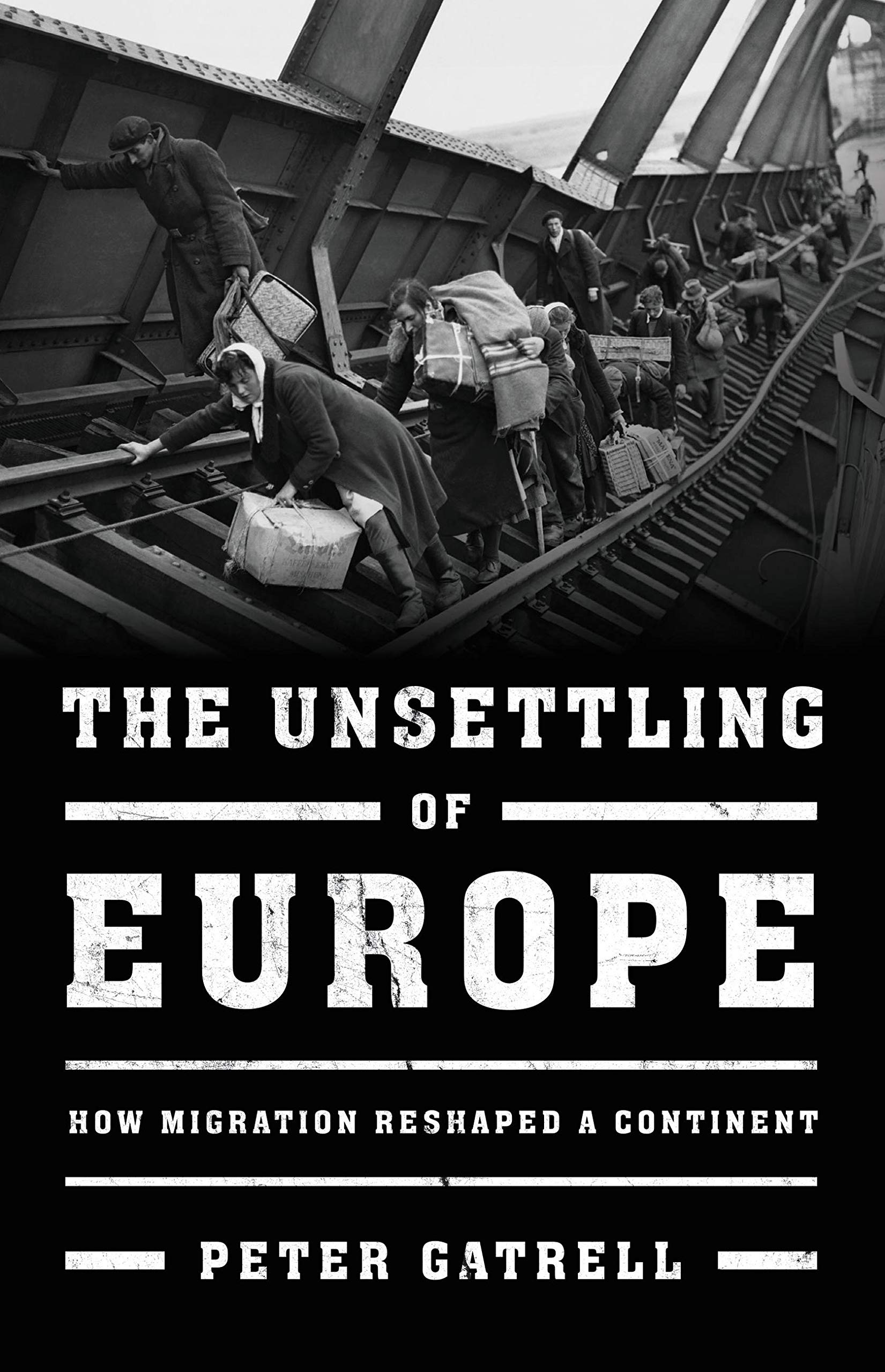 The Unsettling of Europe: How Migration Reshaped a Continent Social Sciences