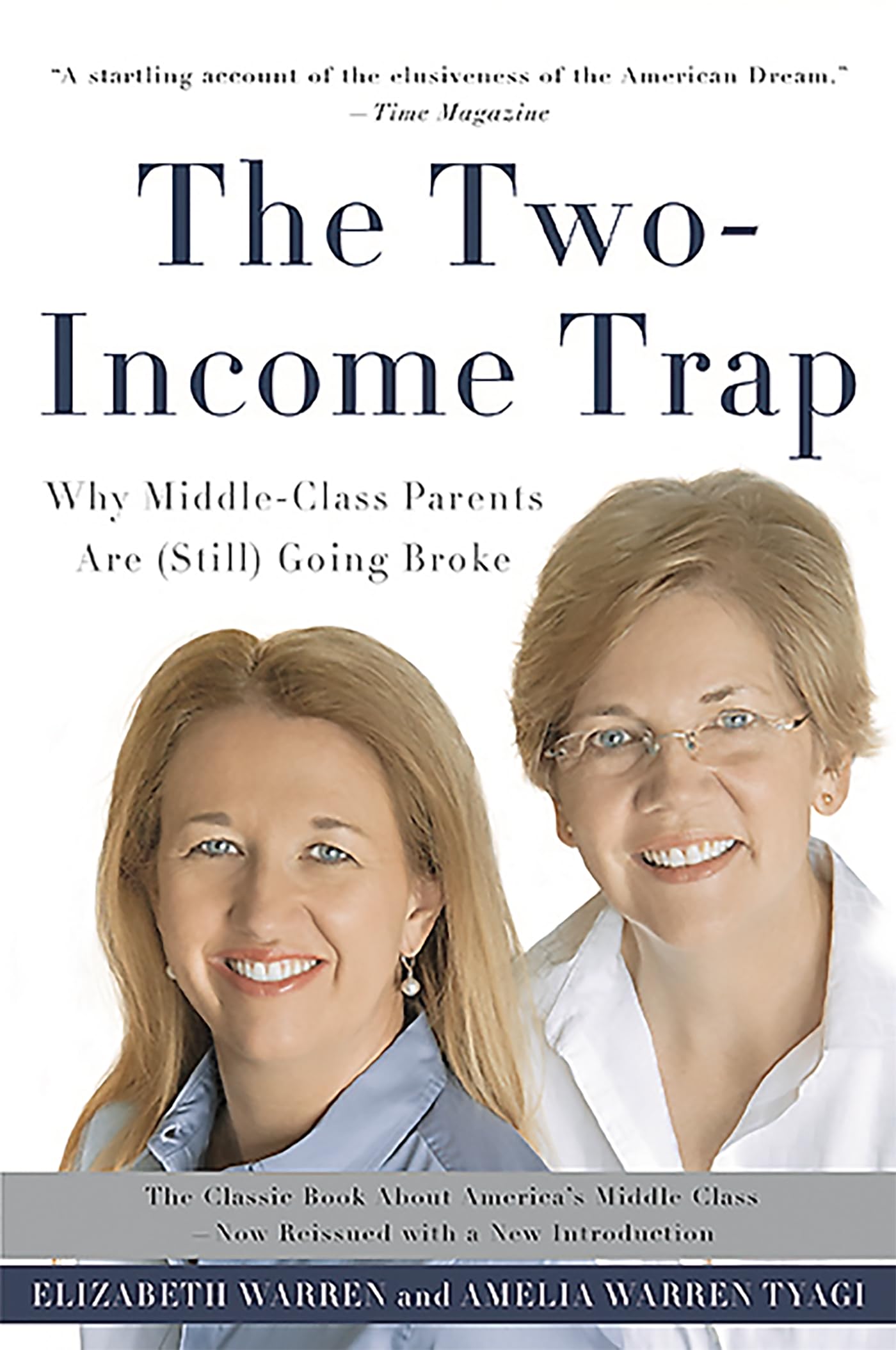 The Two-Income Trap: Why Middle-Class Parents Are (Still) Going Broke Books