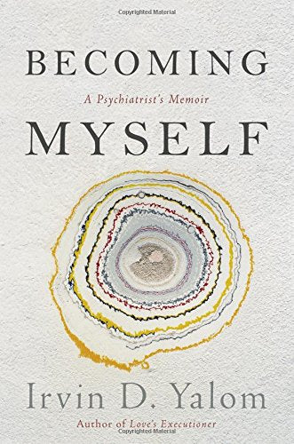 Becoming Myself: A Psychiatrist's Memoir Art & Literature
