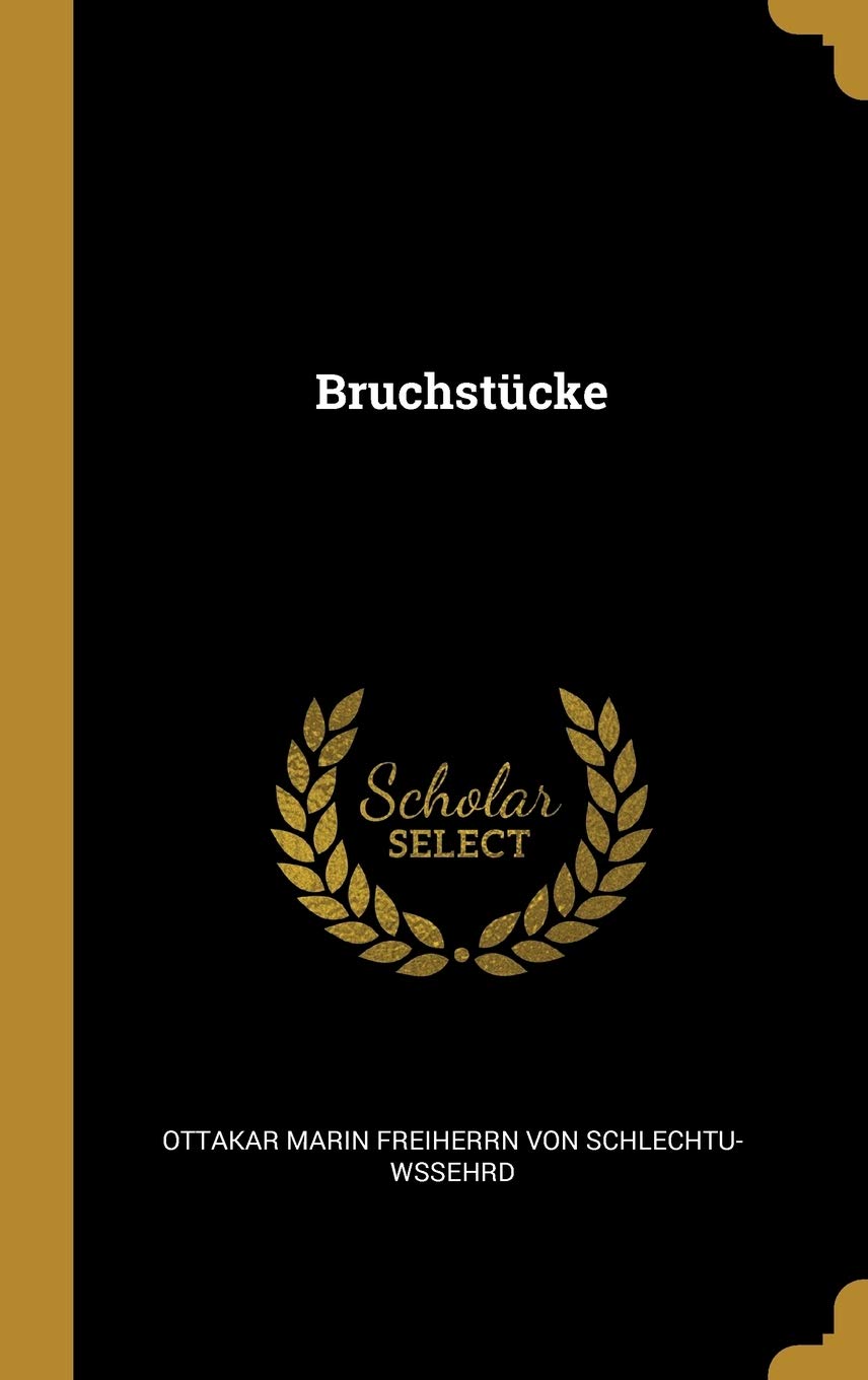 Bruchstücke Contemporary literature