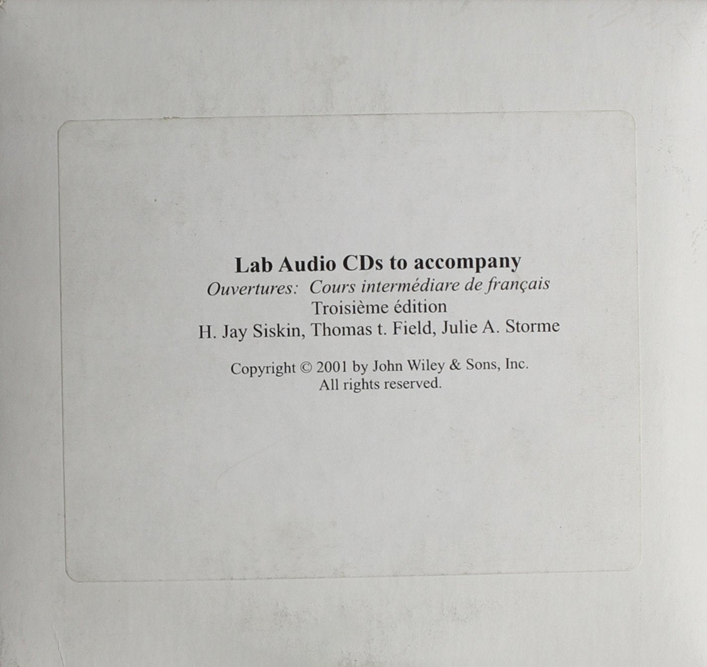Lab Cds to Accompany Ouvertures / Cours Intermediaire De Francais book