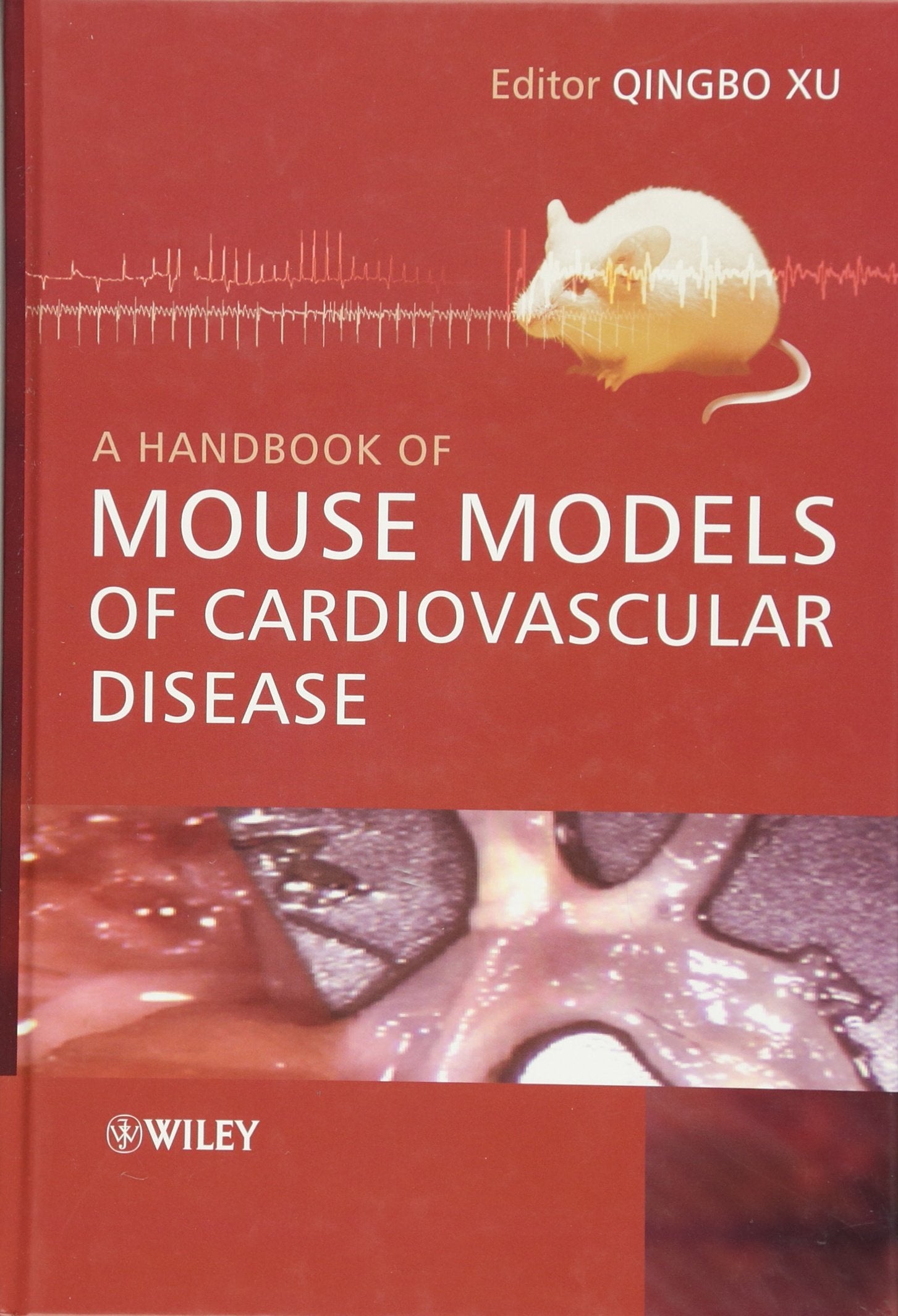 A Handbook of Mouse Models of Cardiovascular Disease Medicine