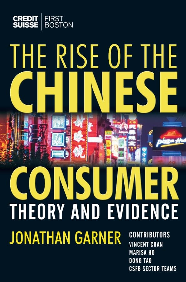 The Rise of the Chinese Consumer: Theory And Evidence Business, Finance & Career
