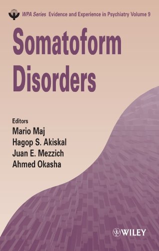 Somatoform Disorders (WPA Series in Evidence and Experience in Psychiatry (Hardcover)) Books