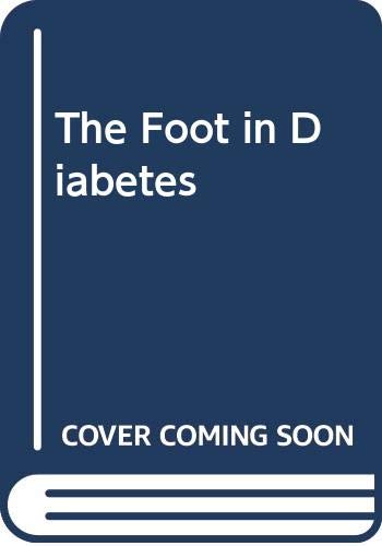 The Foot in Diabetes Medicine