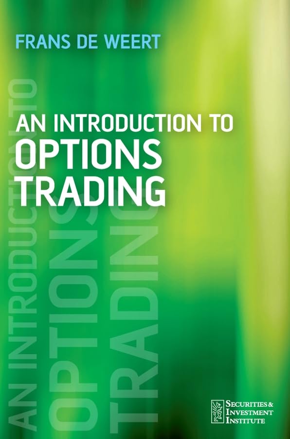 An Introduction to Options Trading (Securities and Investment Institute) Law